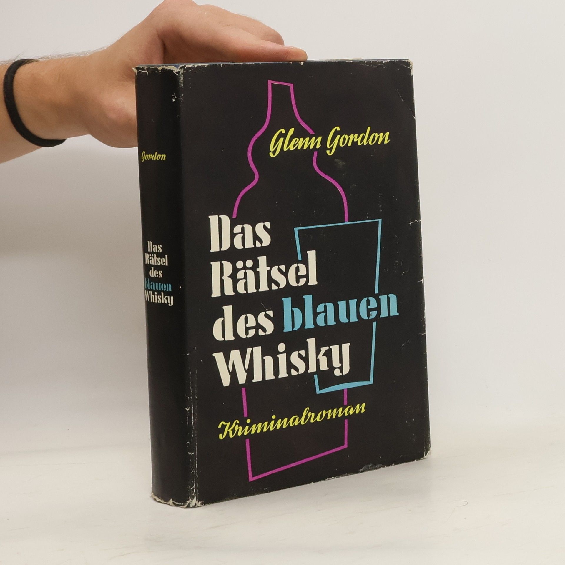 Glenn Gordon Das Rätsel des blauen Whisky