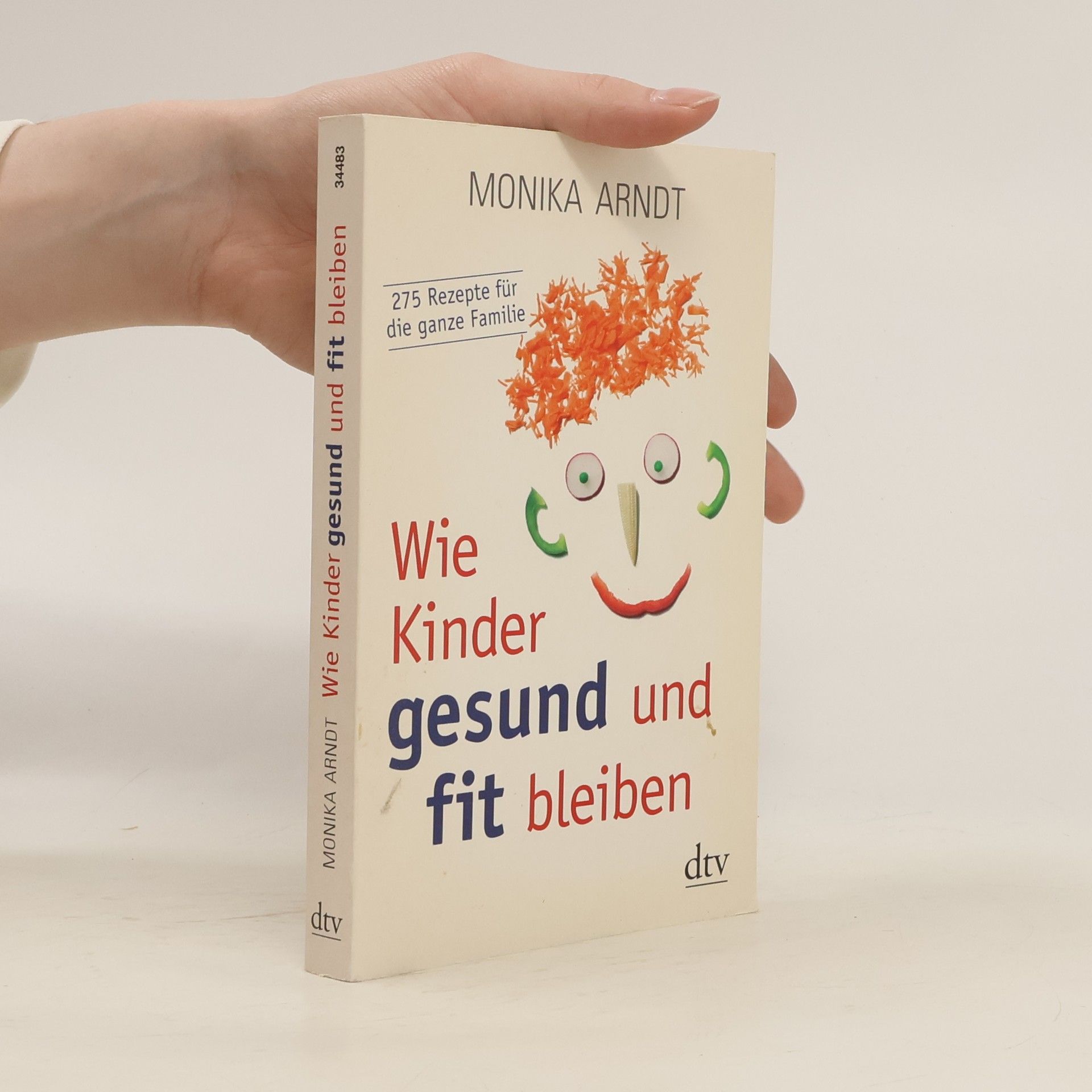 Monika Arndt Wie Kinder gesund und fit bleiben