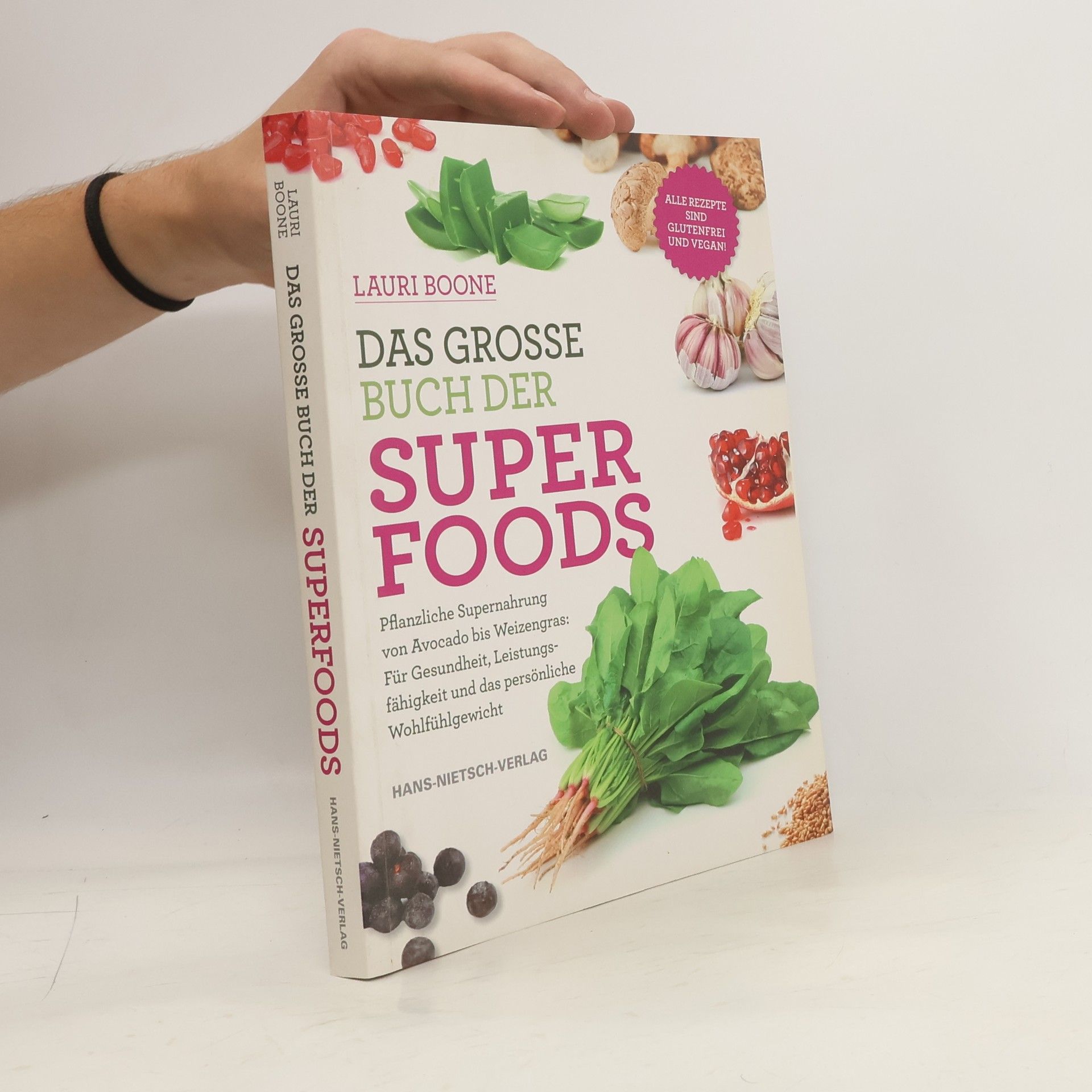 Lauri Boone Das grosse Buch der Superfoods