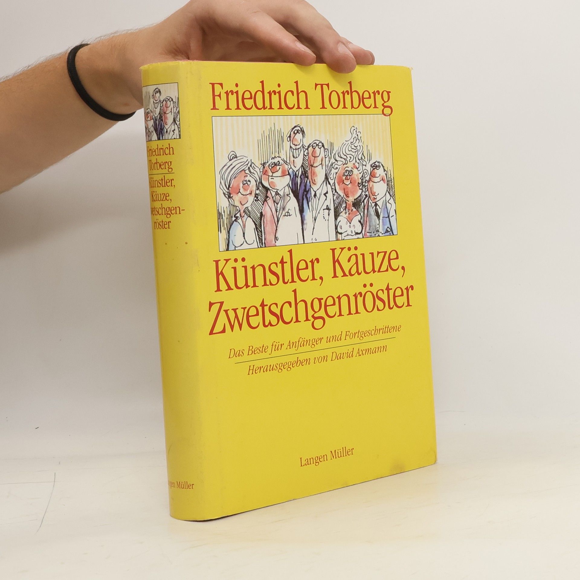 Friedrich Torberg Künstler, Käuze, Zwetschgenröster
