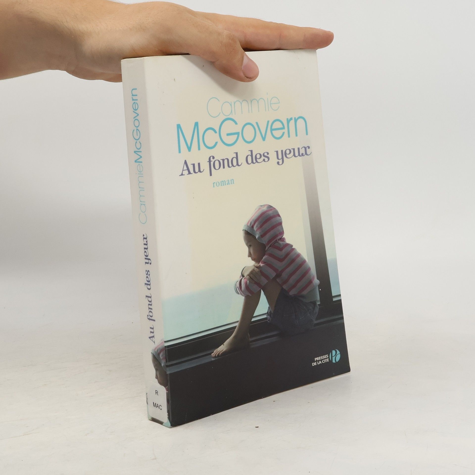 Cammie McGovern Au fond des yeux
