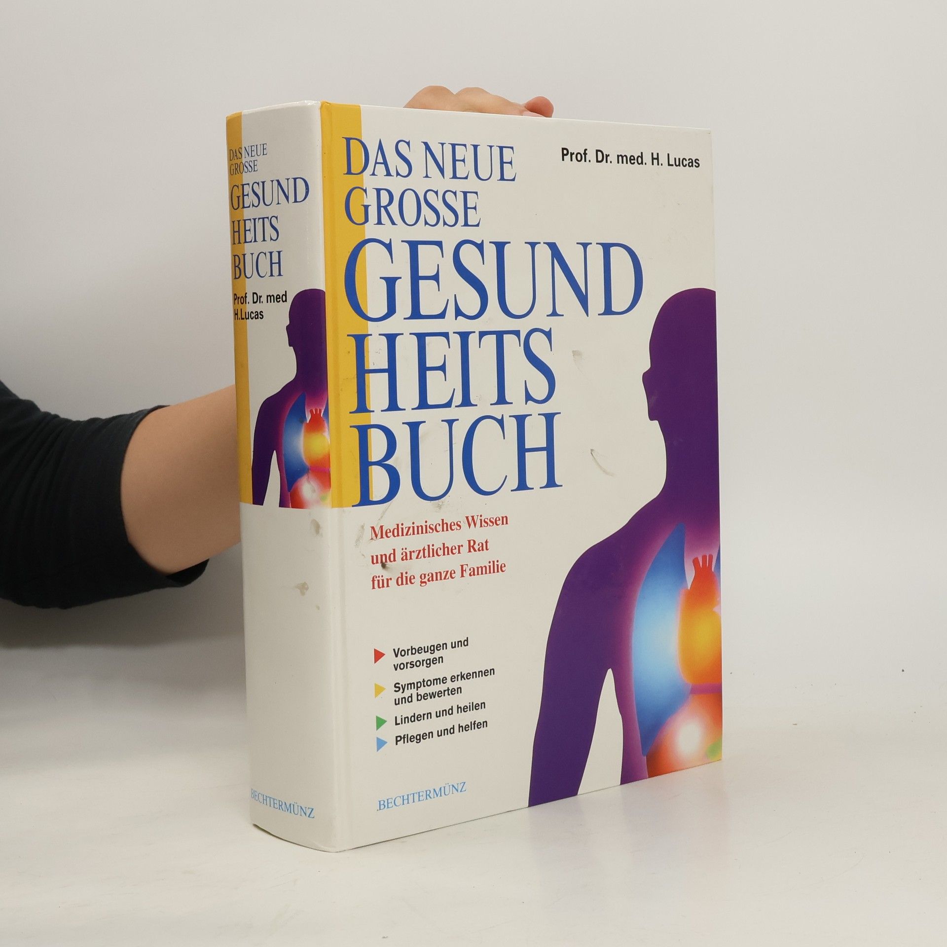 Heinrich Lucas Das Neue Grosse Gesundheitsbuch.