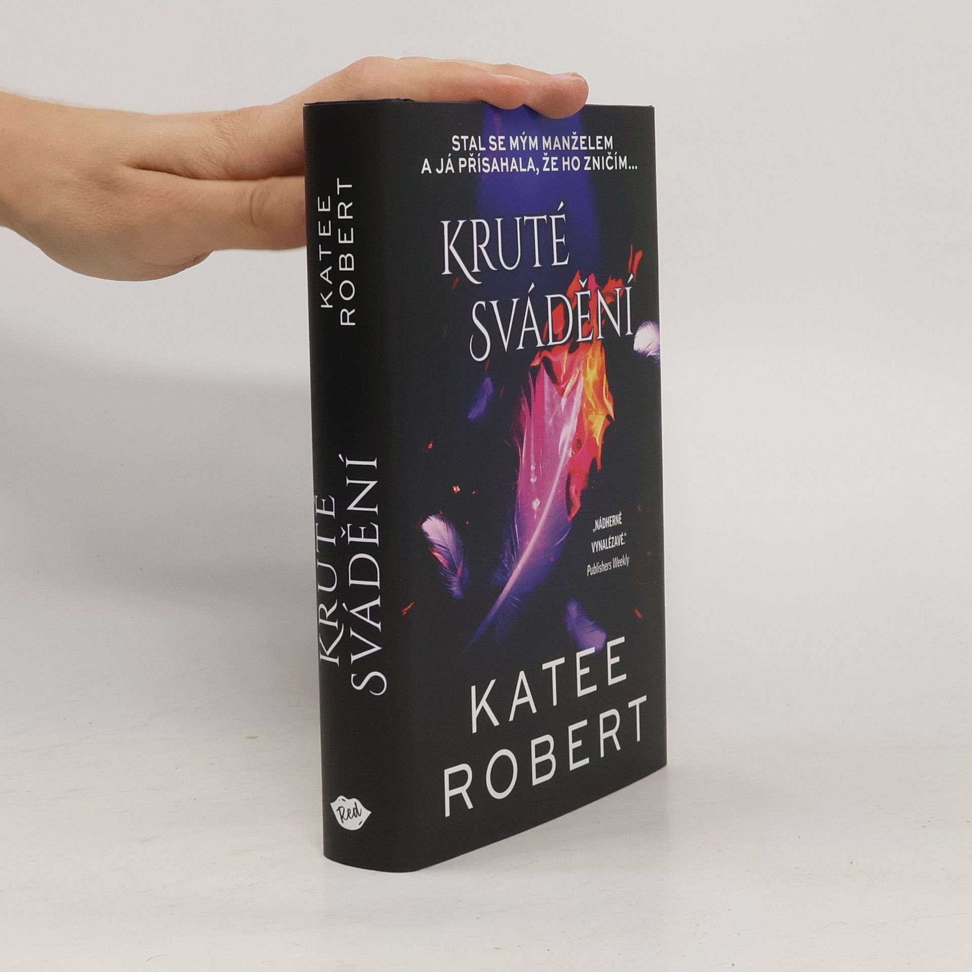 Katee Robert Kruté svádění