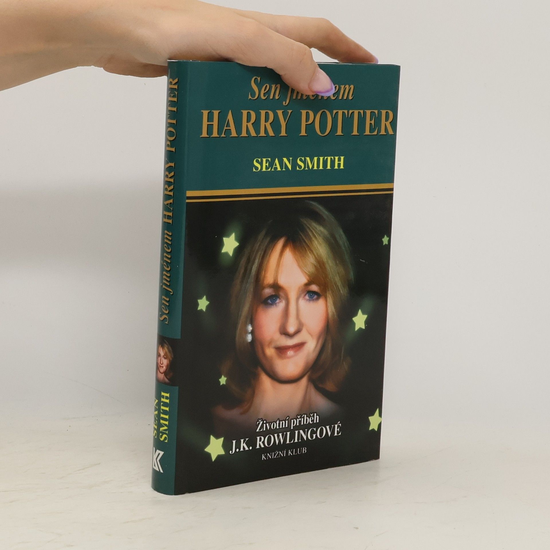 Sean Smith Sen jménem Harry Potter : Životní příběh J. K. Rowlingové