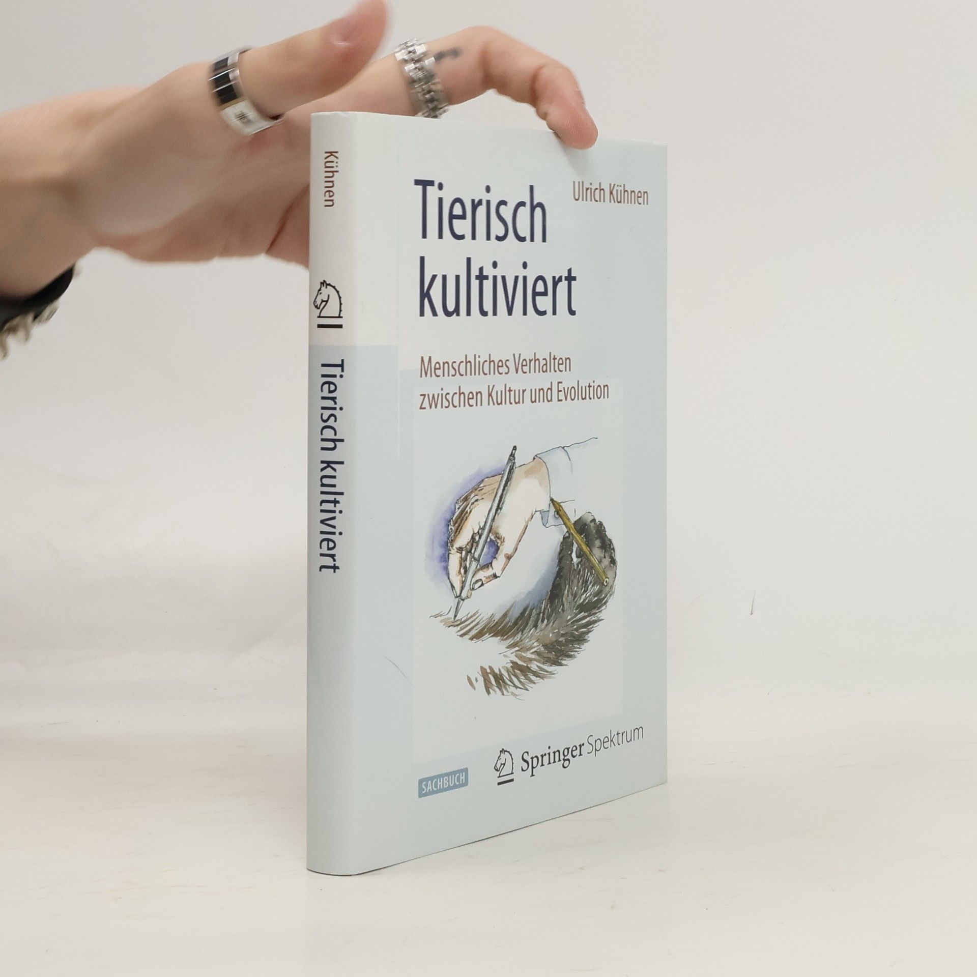 Ulrich Kühnen Tierisch kultiviert - menschliches Verhalten zwischen Kultur und Evolution