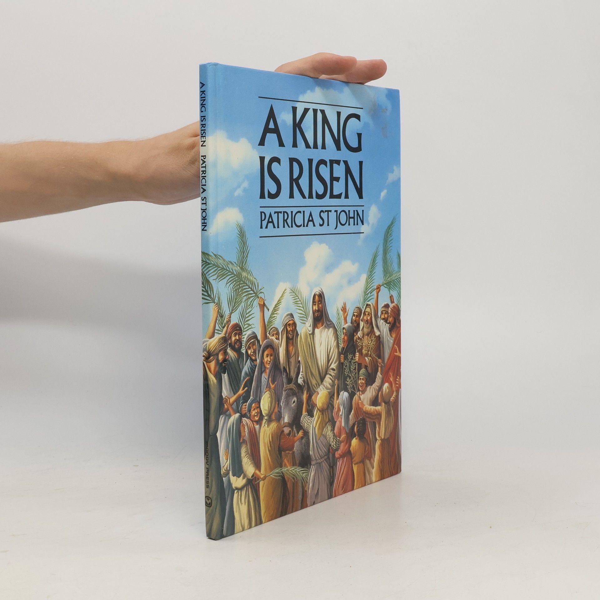 Patricia St John A King Is Risen