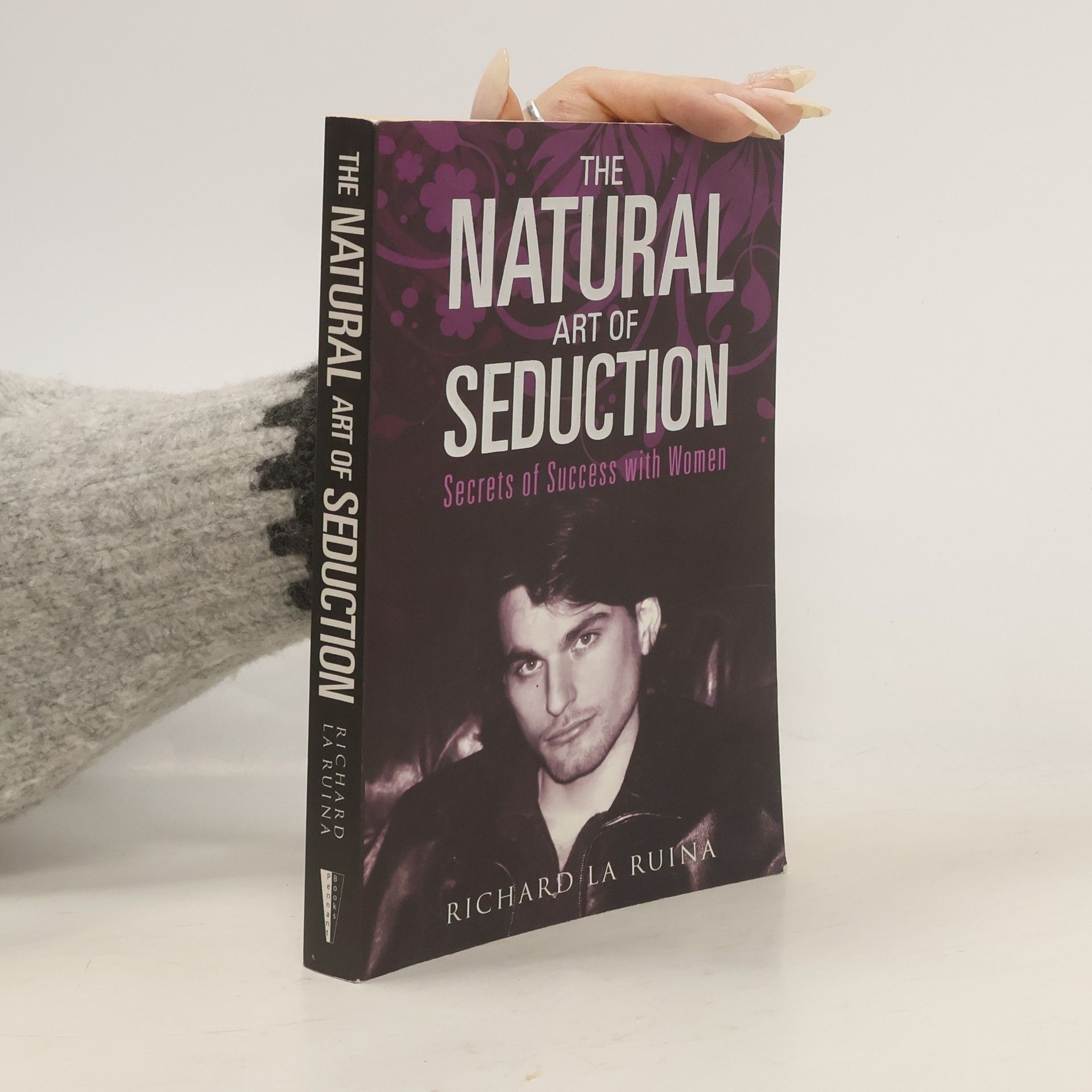 Richard La Ruina The Natural Art of Seduction