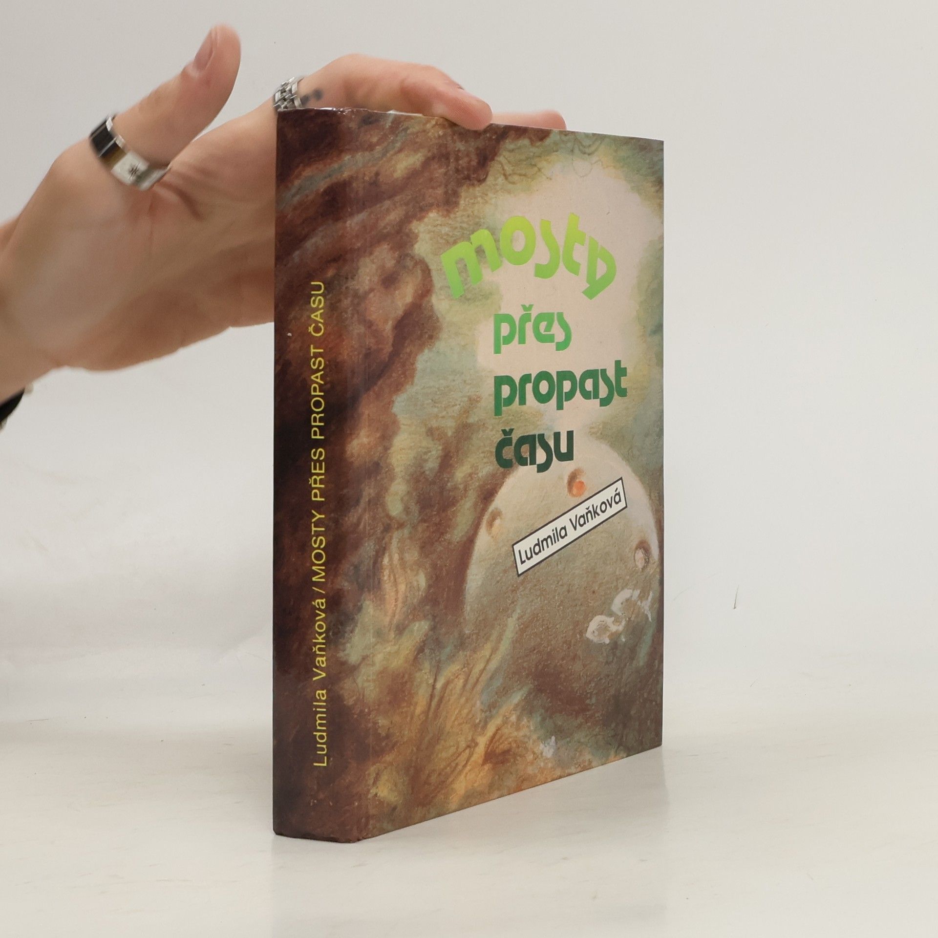 Ludmila Vaňková Mosty přes propast času