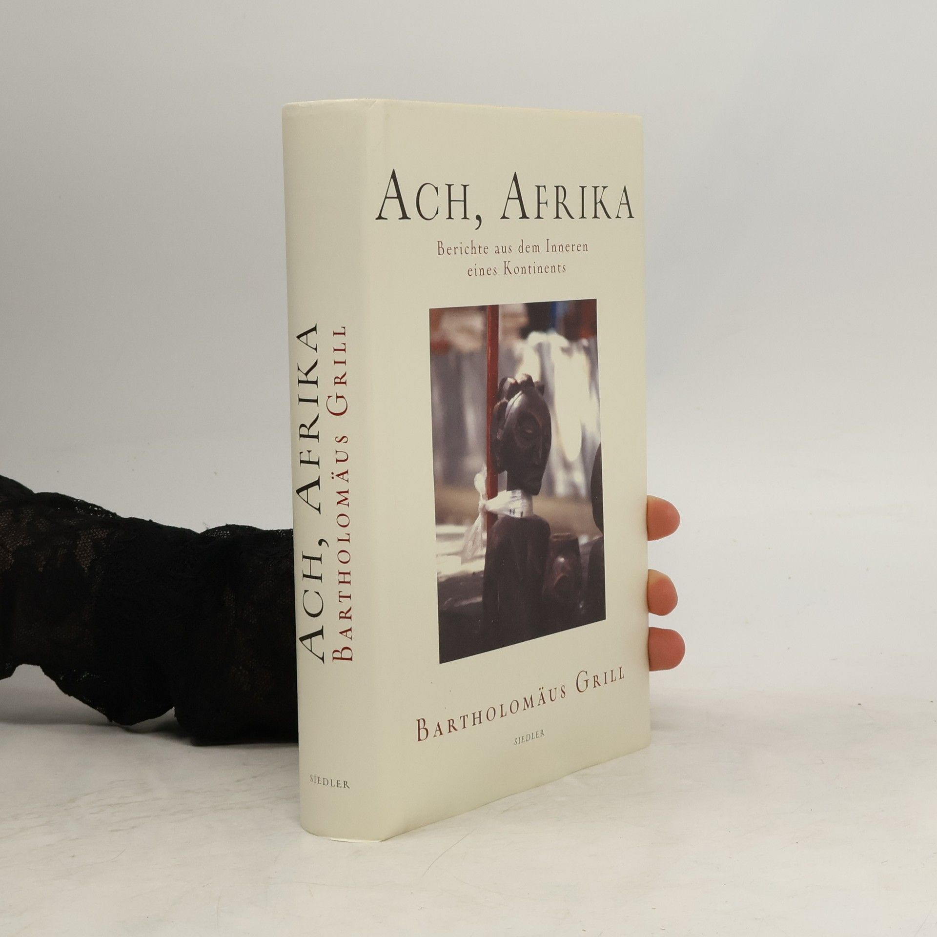 Bartholomäus Grill Ach, Afrika