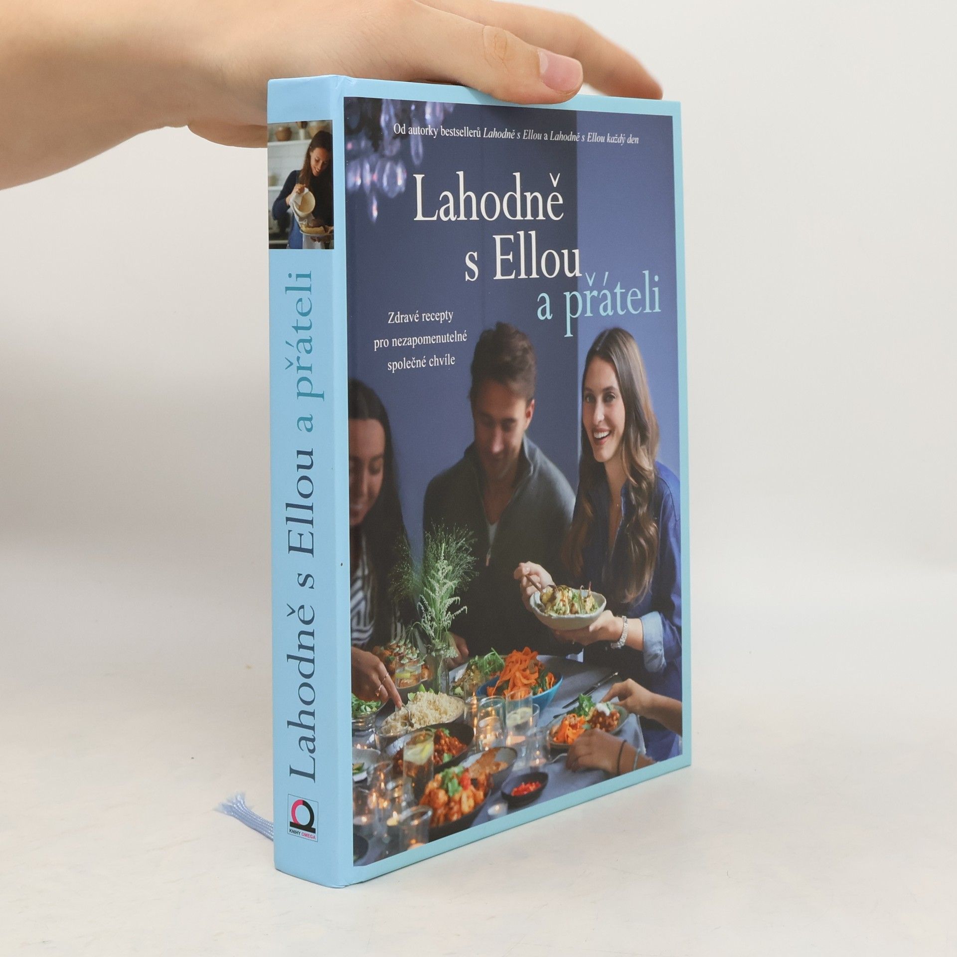 Ella Woodward Lahodně s Ellou a přáteli