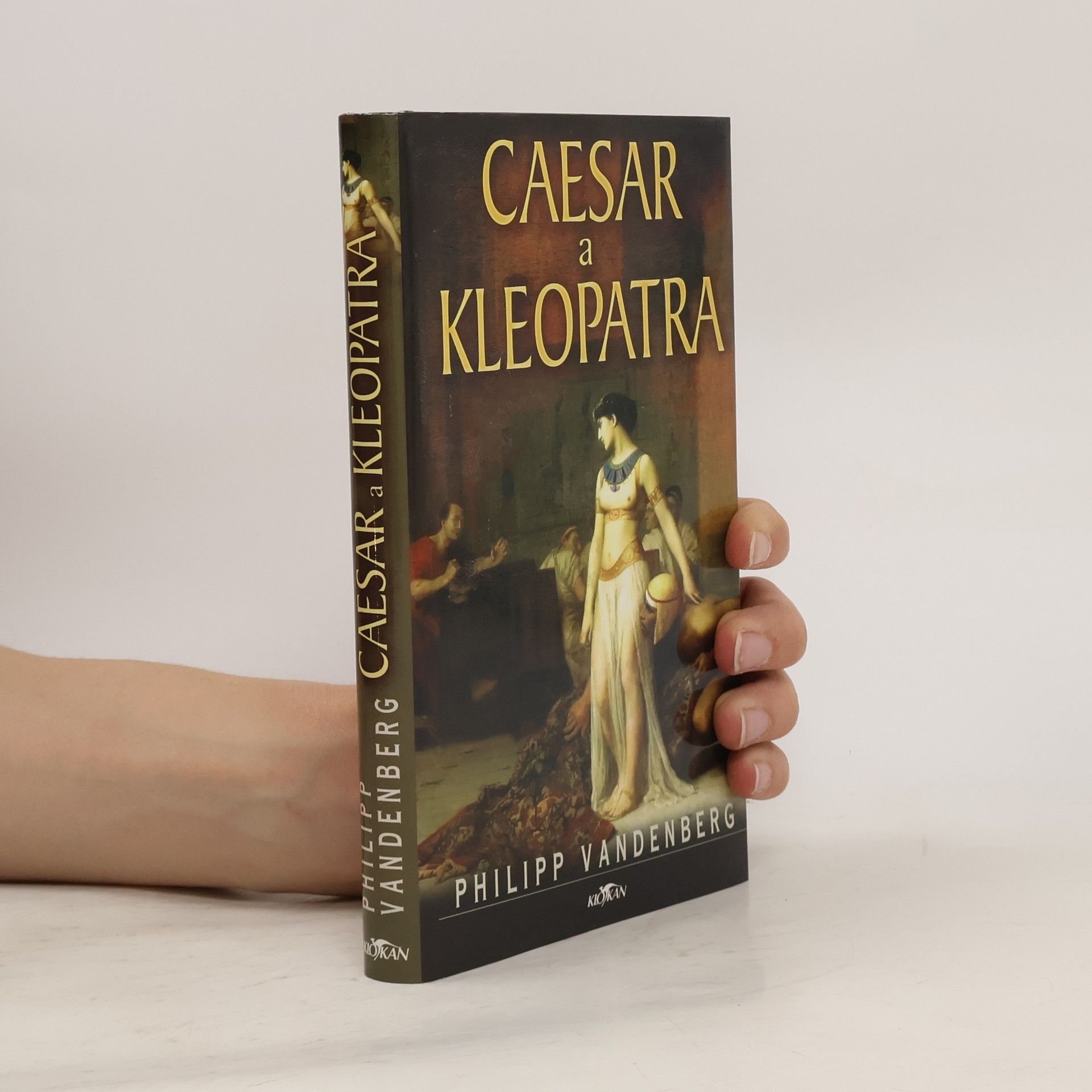 Philipp Vandenberg Caesar a Kleopatra