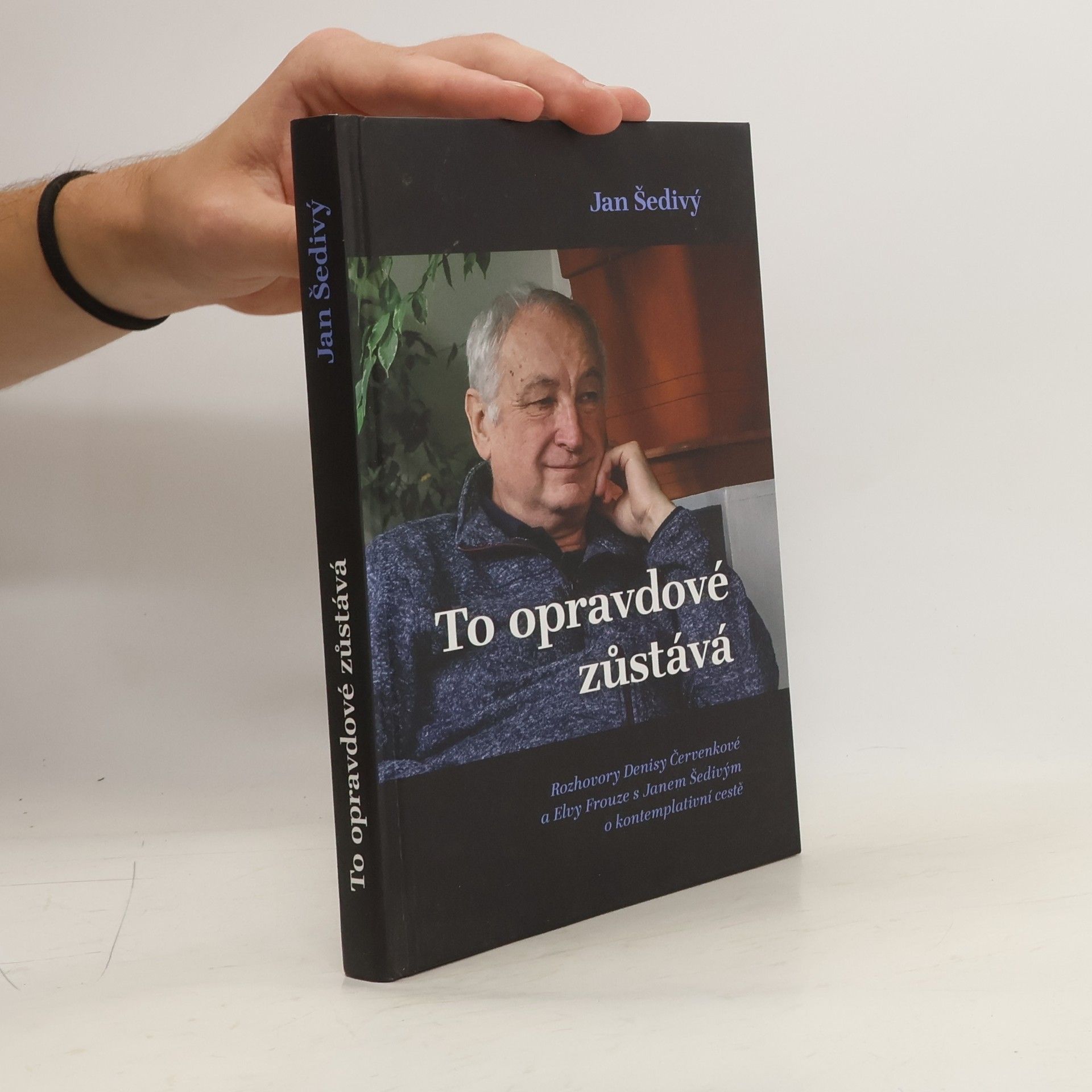 Jan Šedivý To opravdové zůstává