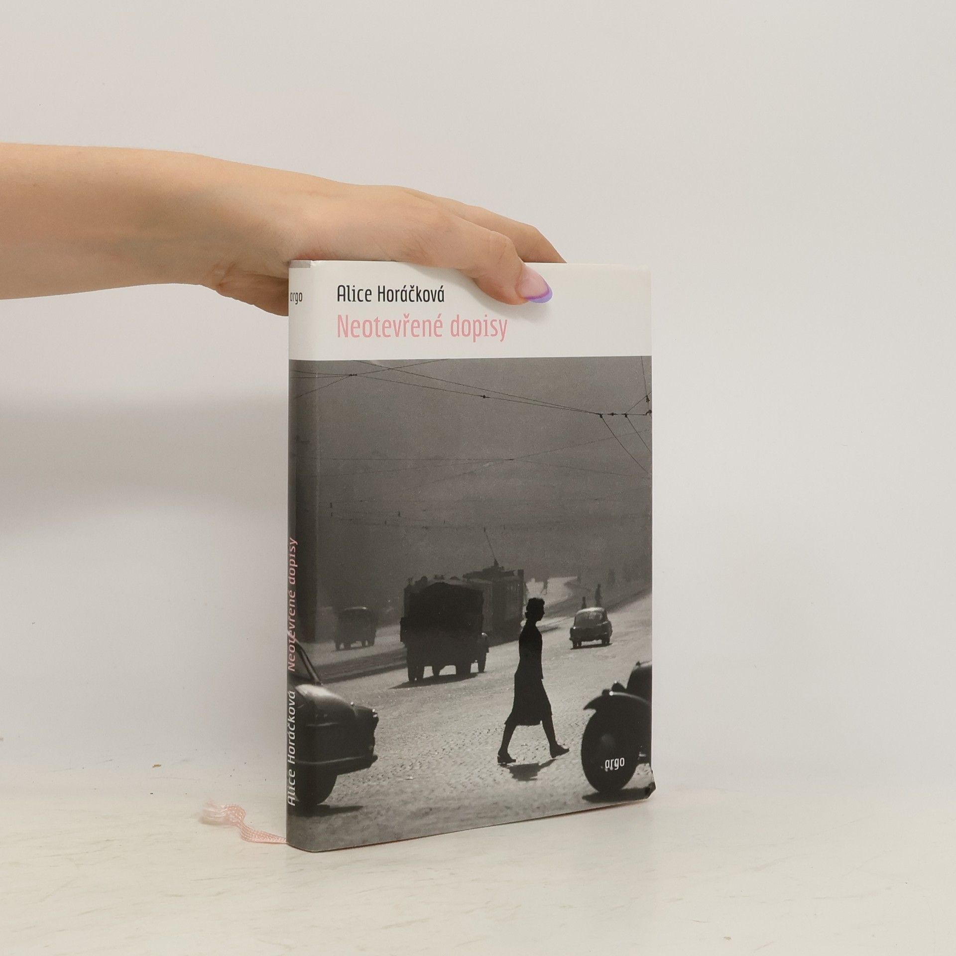 Alice Horáčková Neotevřené dopisy