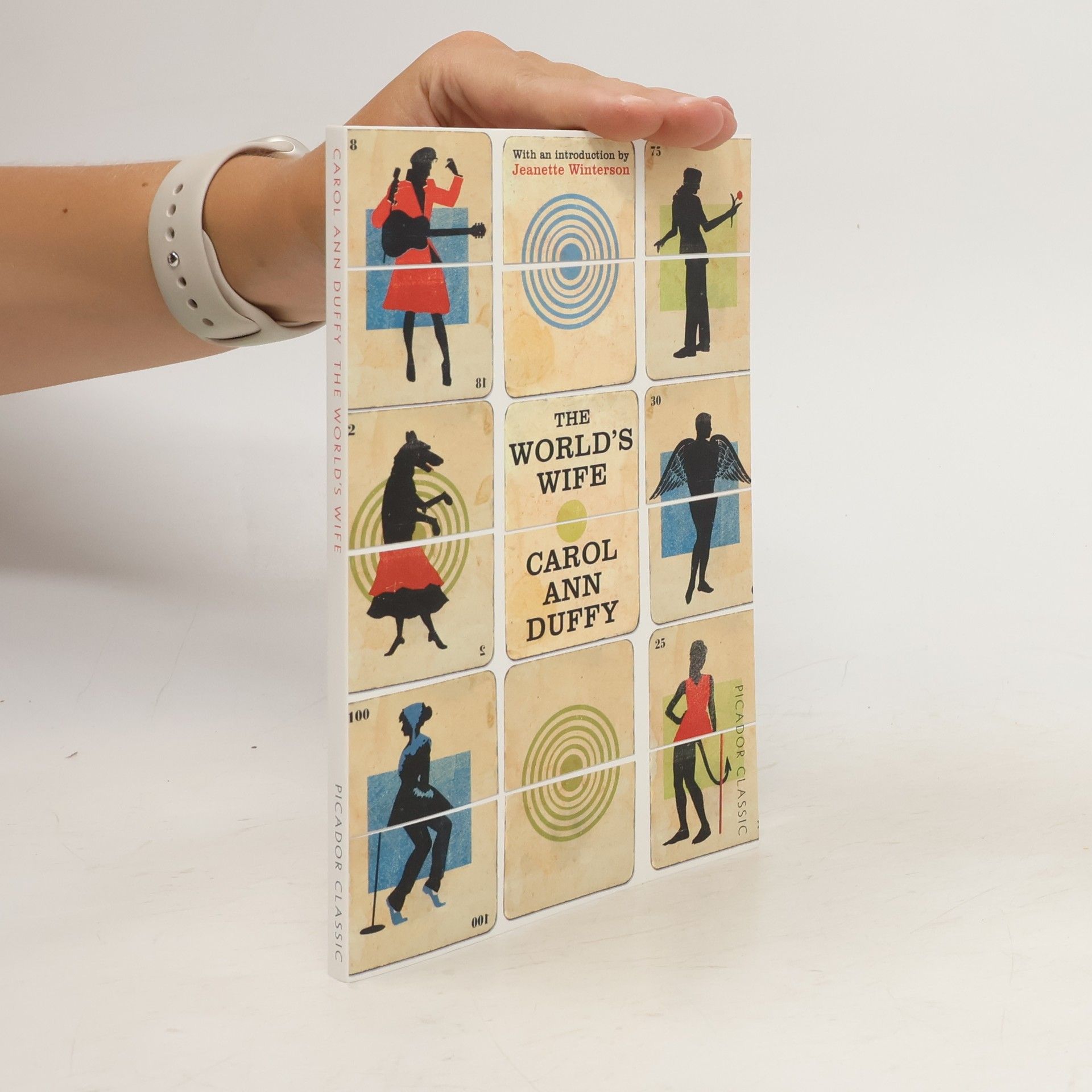 Carol A. Duffy The World's Wife