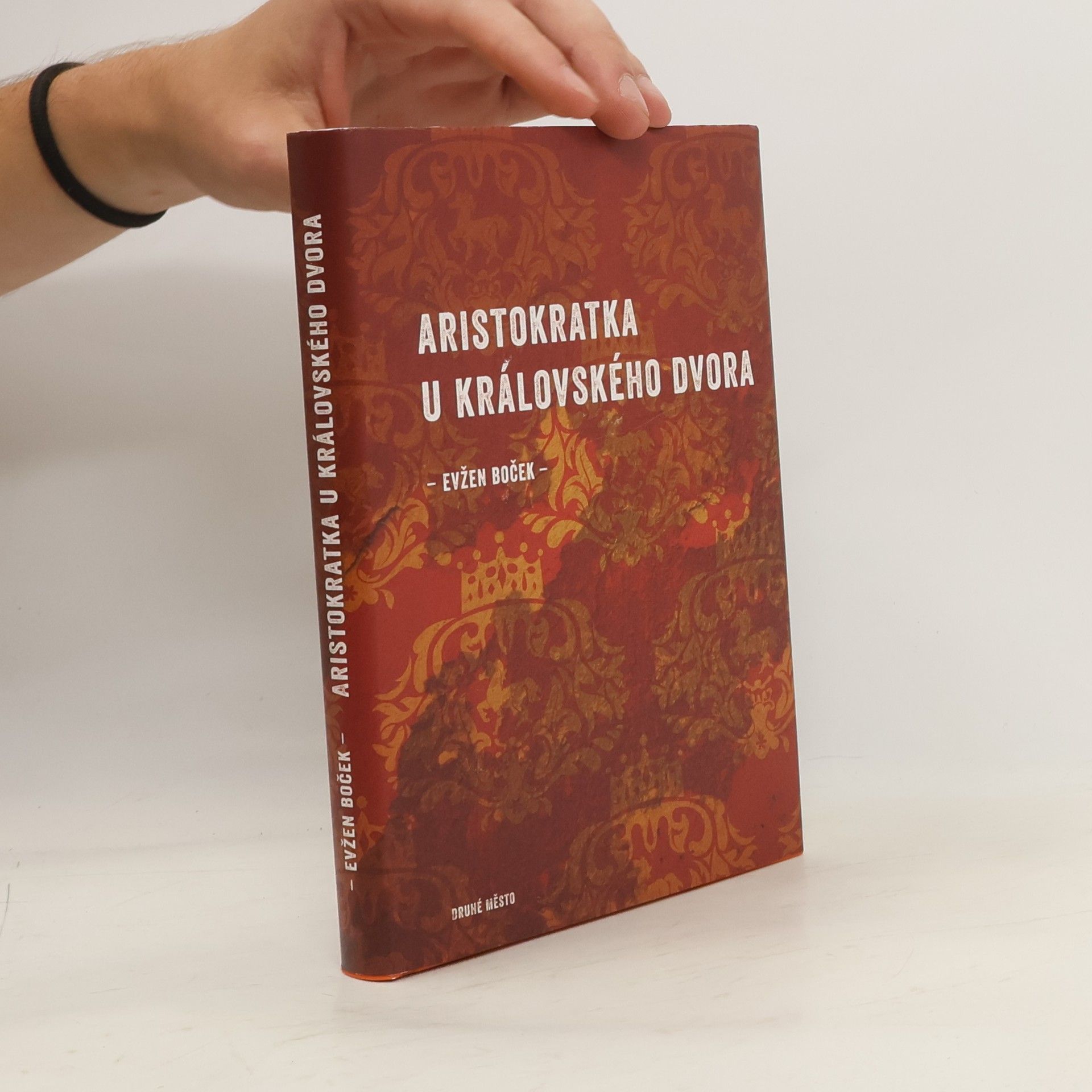 Evžen Boček Aristokratka u královského dvora