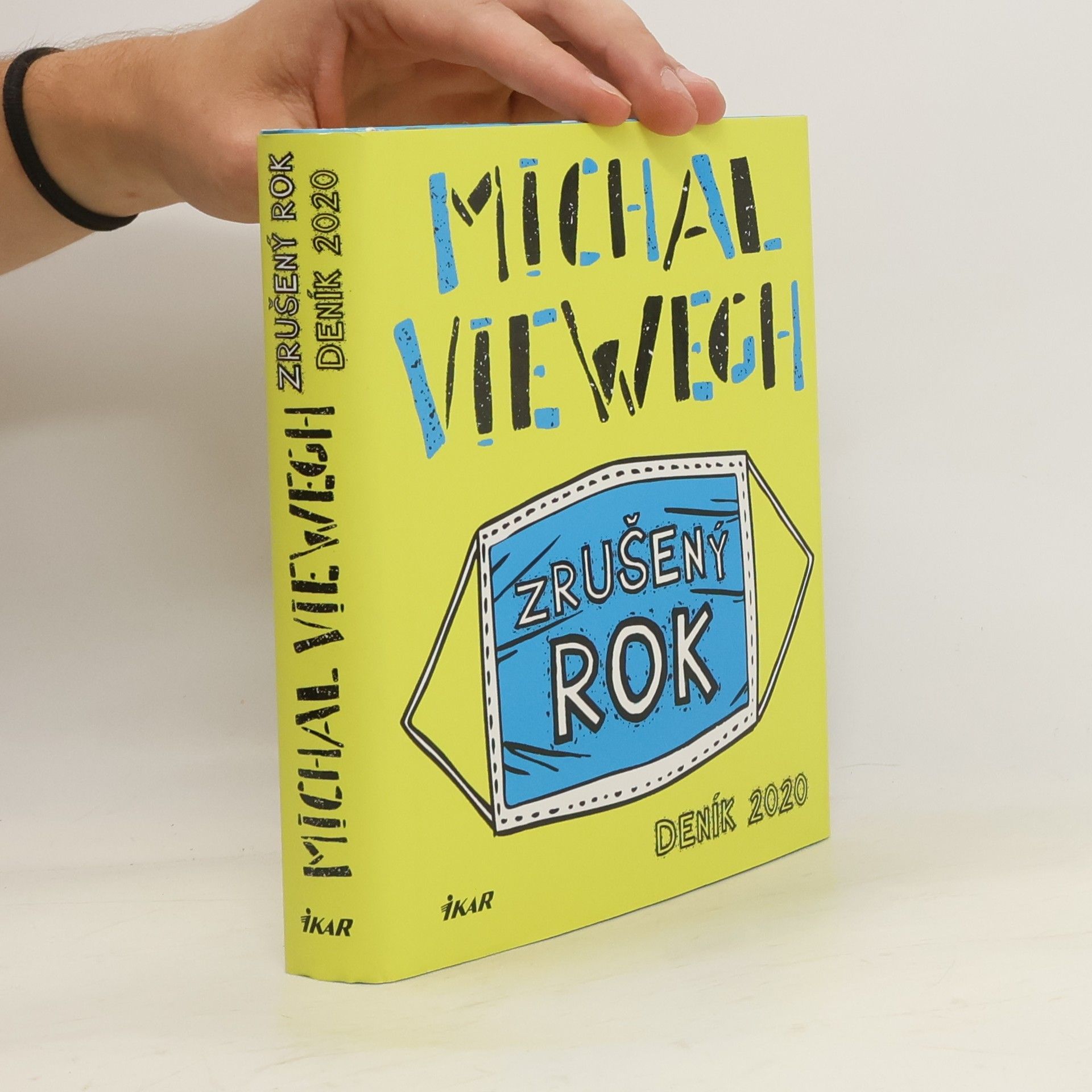 Michal Viewegh Zrušený rok – Deník 2020
