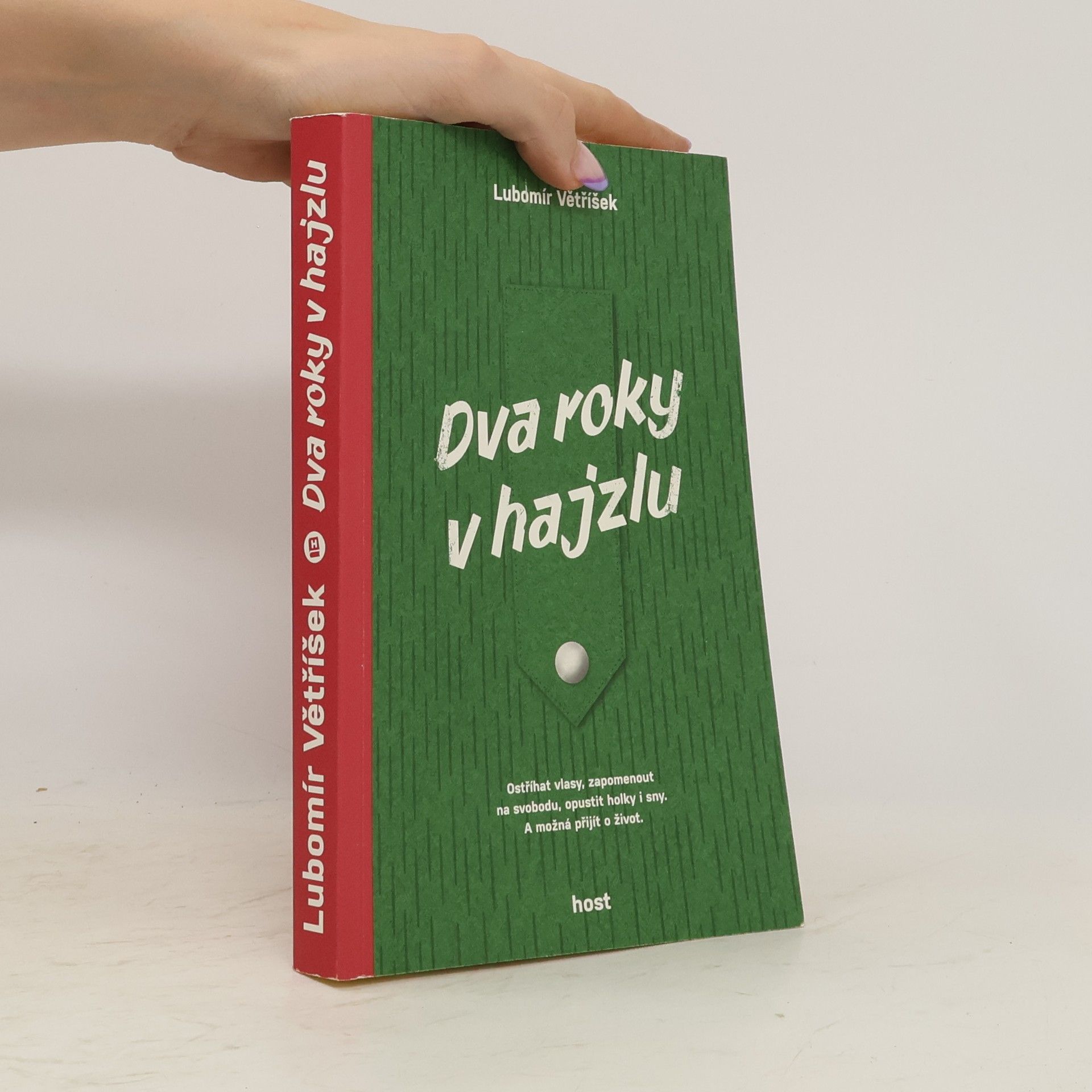 Lubomír Větříšek Dva roky v hajzlu