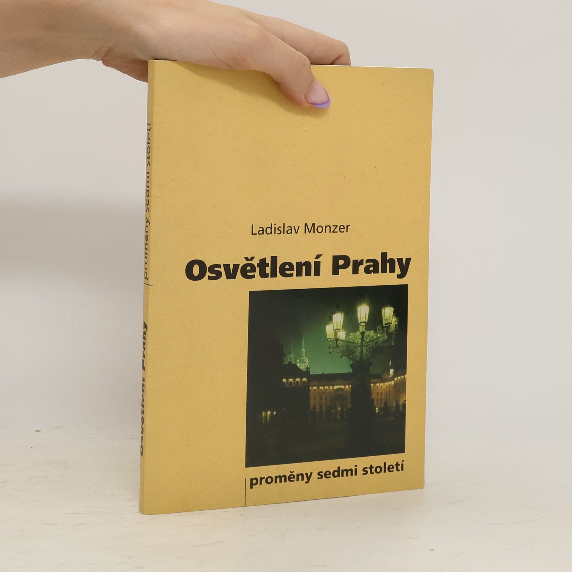 Ladislav Monzer Osvětlení Prahy