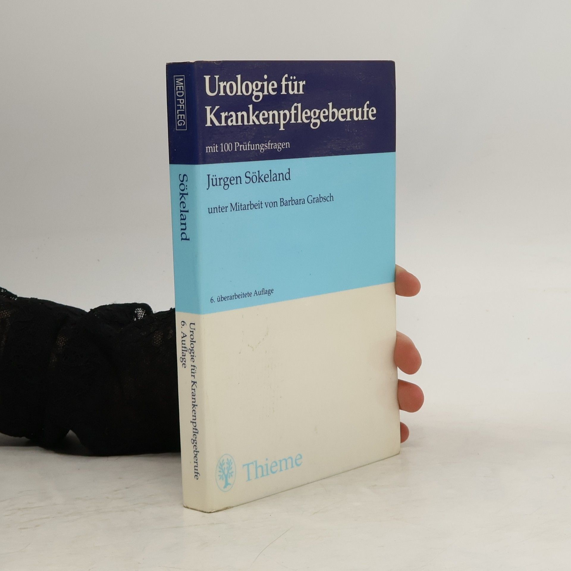 Jürgen Sökeland Urologie für Krankenpflegeberufe