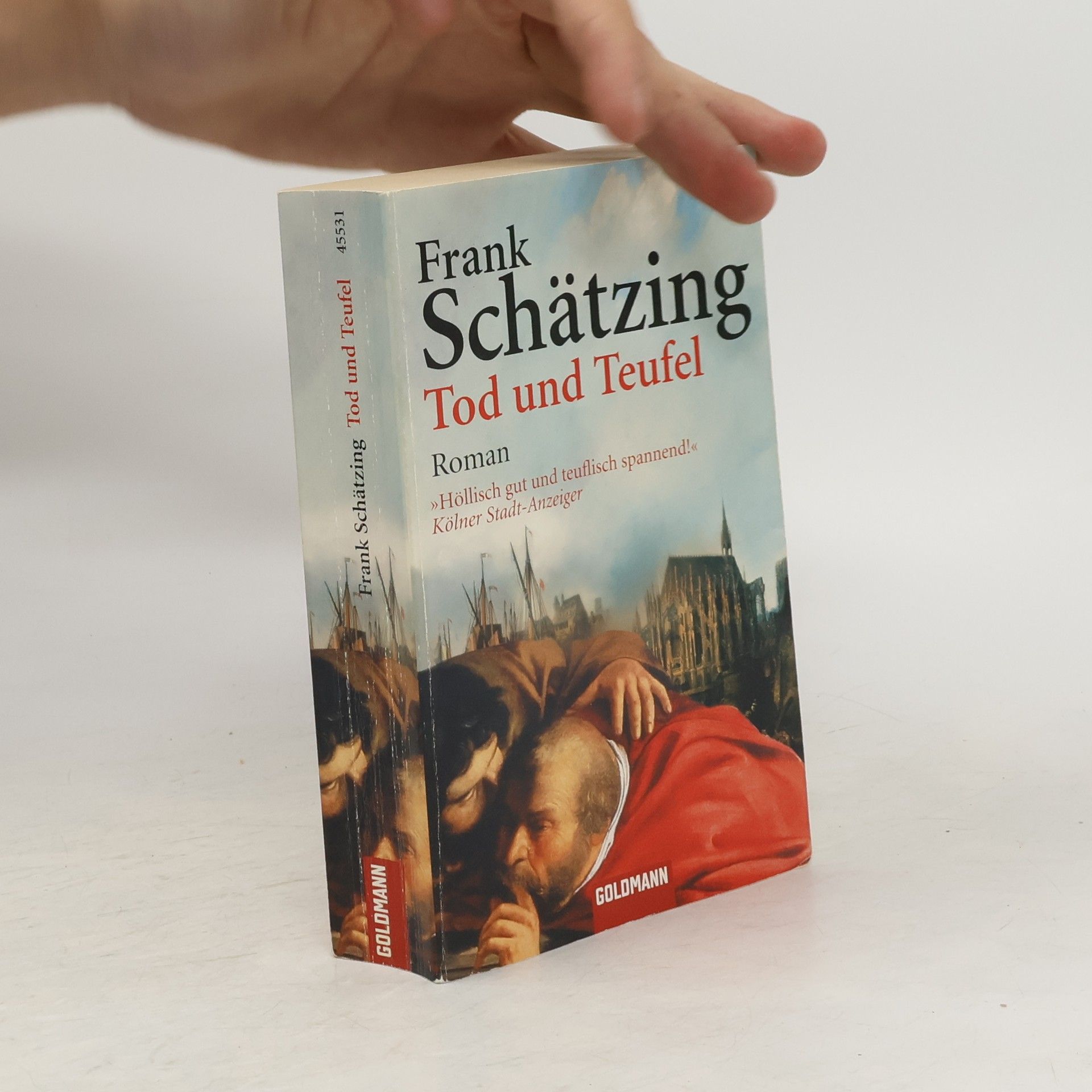 Frank Schätzing Tod und Teufel