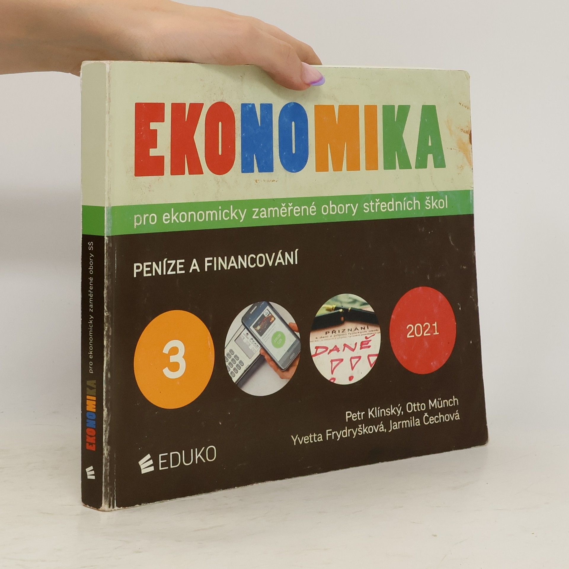 Otto Münch Ekonomika: peníze a financování (3. díl)