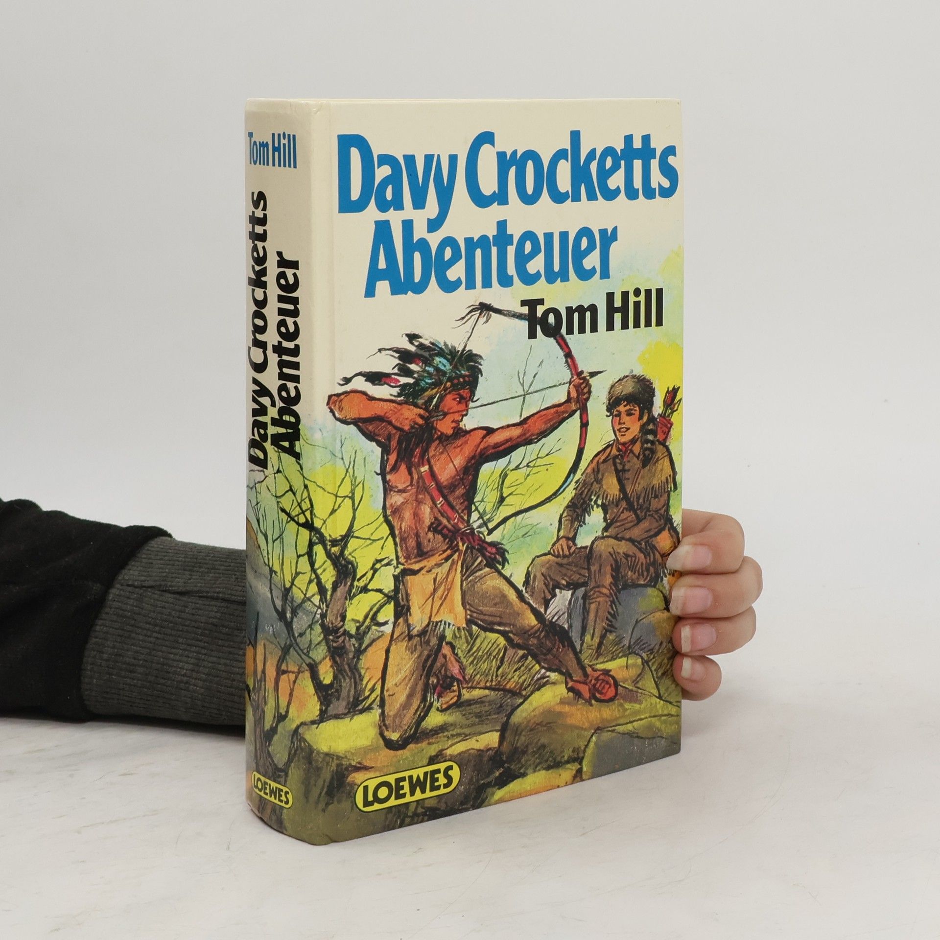 Tom Hill  Davy Crocketts Abenteuer