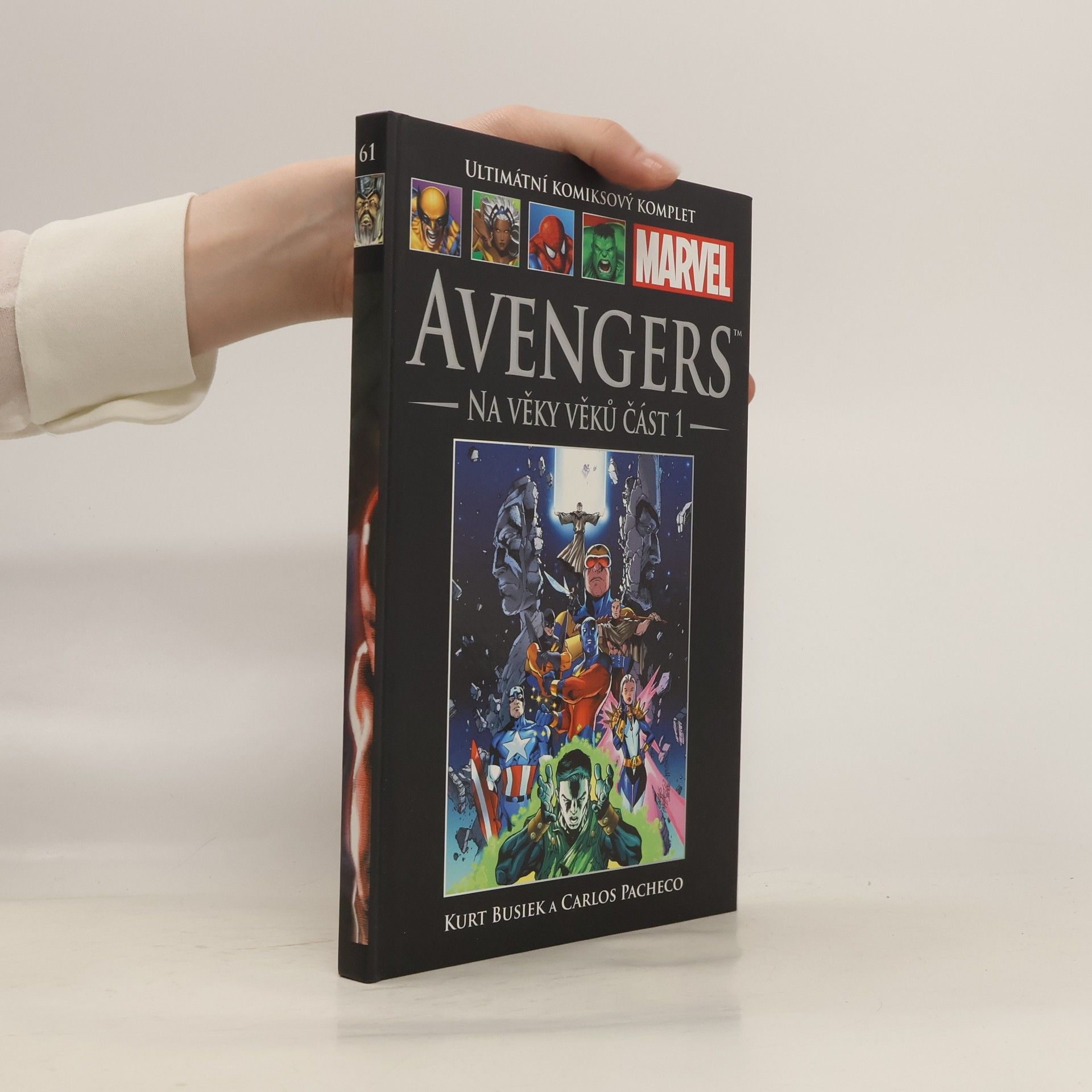 Kurt Busiek Avengers. Na věky věků. Část 1