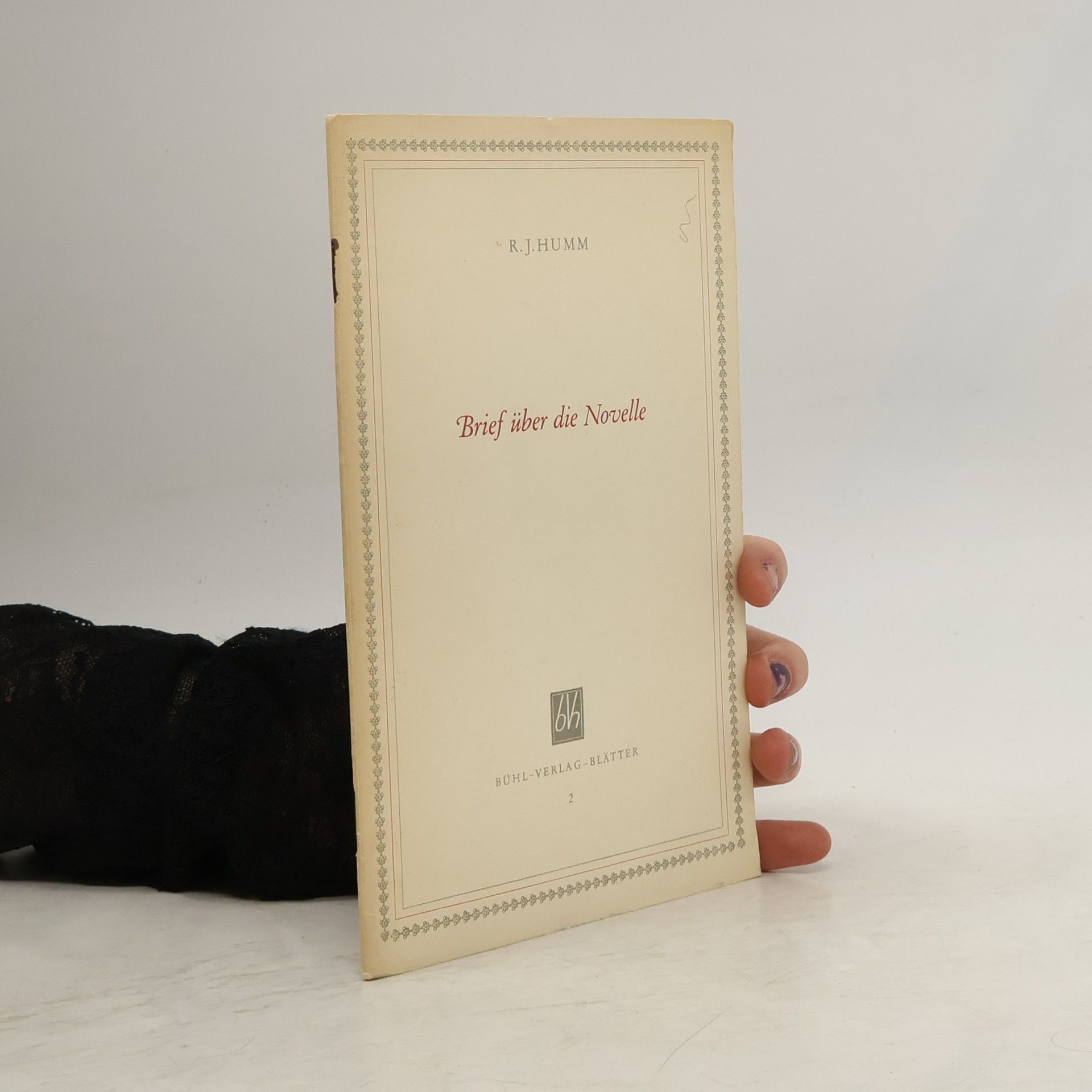 R. J. Humm Brief über die Novelle