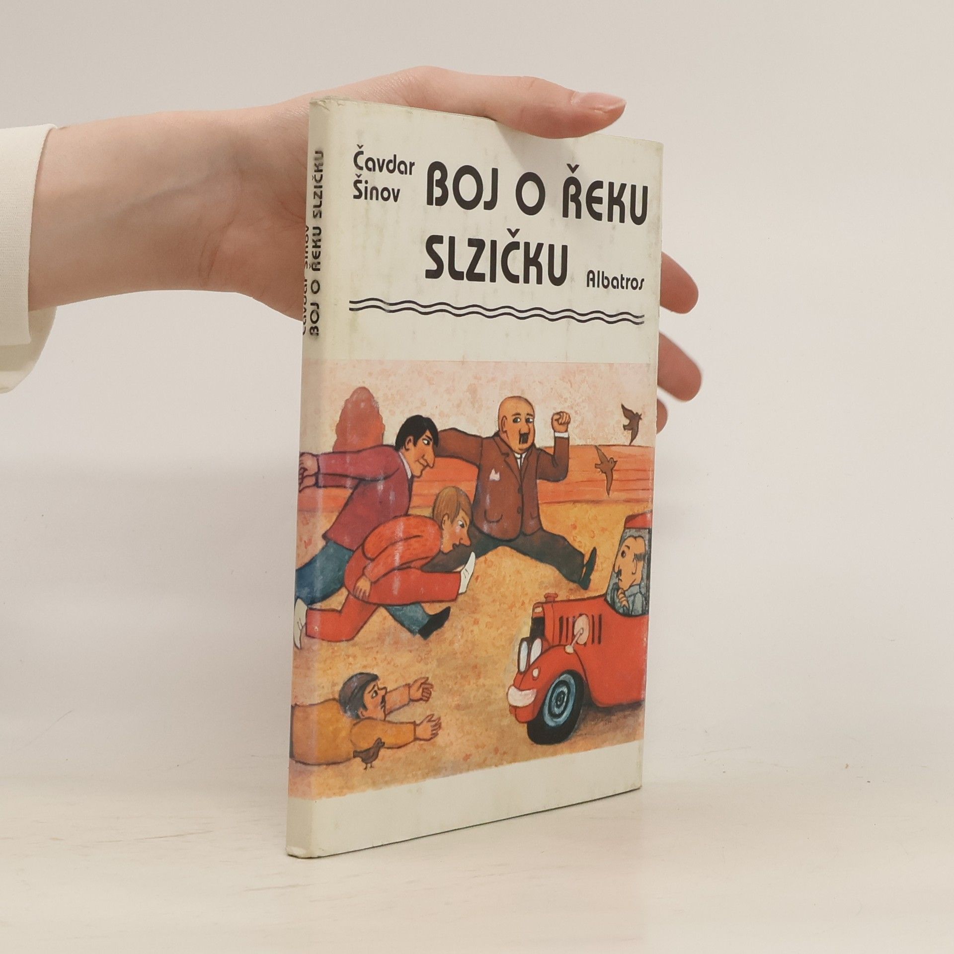 Čavdar Šinov Boj o řeku Slzičku