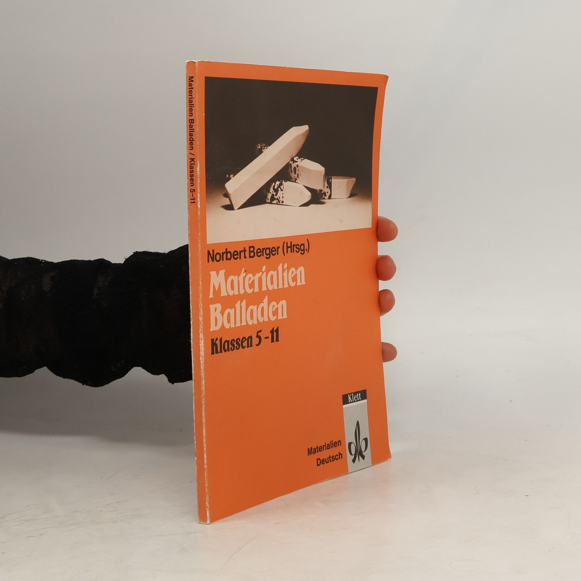 Norbert Berger Materialien Balladen. Klassen 5-11.
