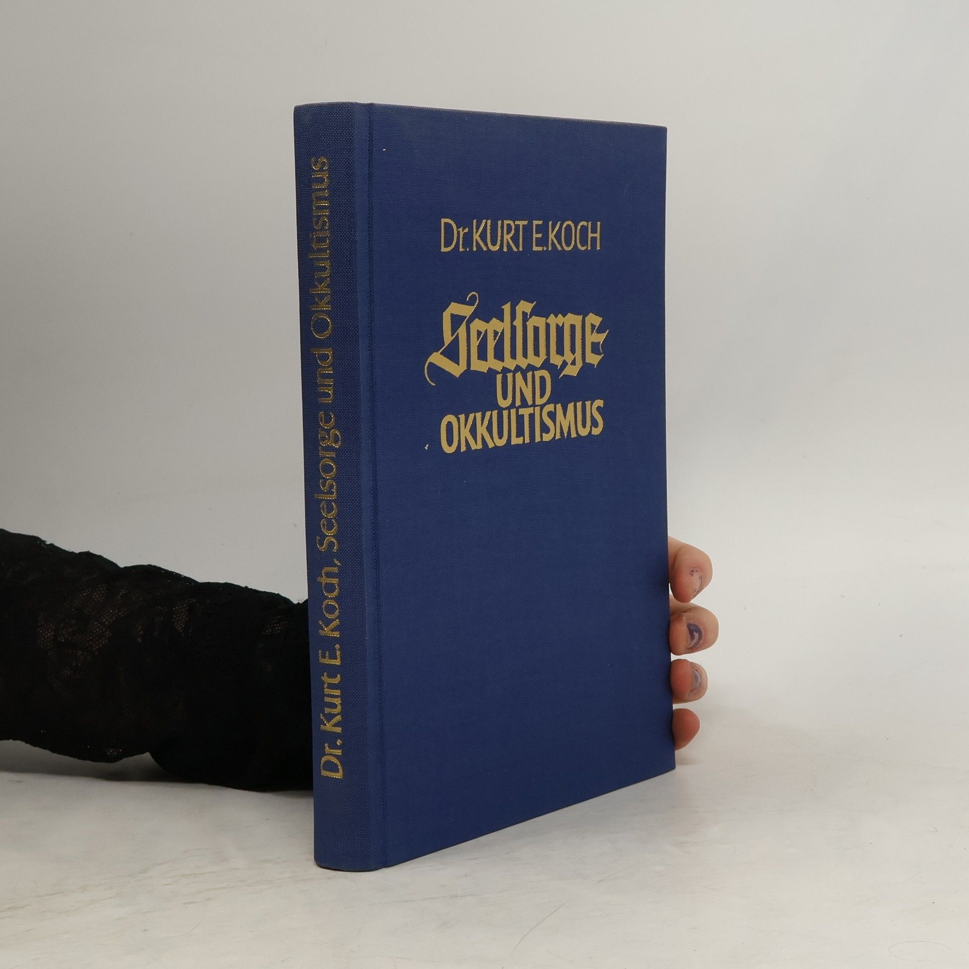 Kurt E. Koch Seelsorge und Okkultismus