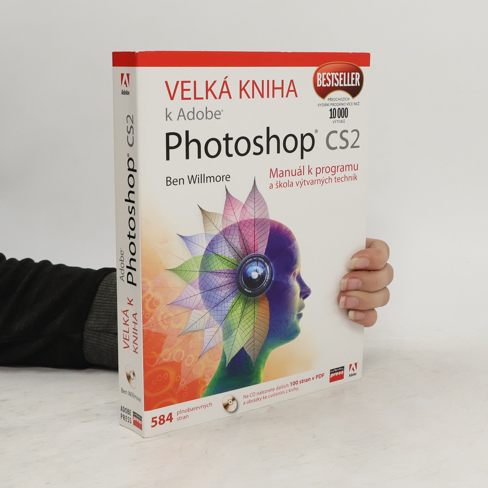 Velká kniha k Adobe Photoshop CS2. Manuál k programu a škola výtvarných technik