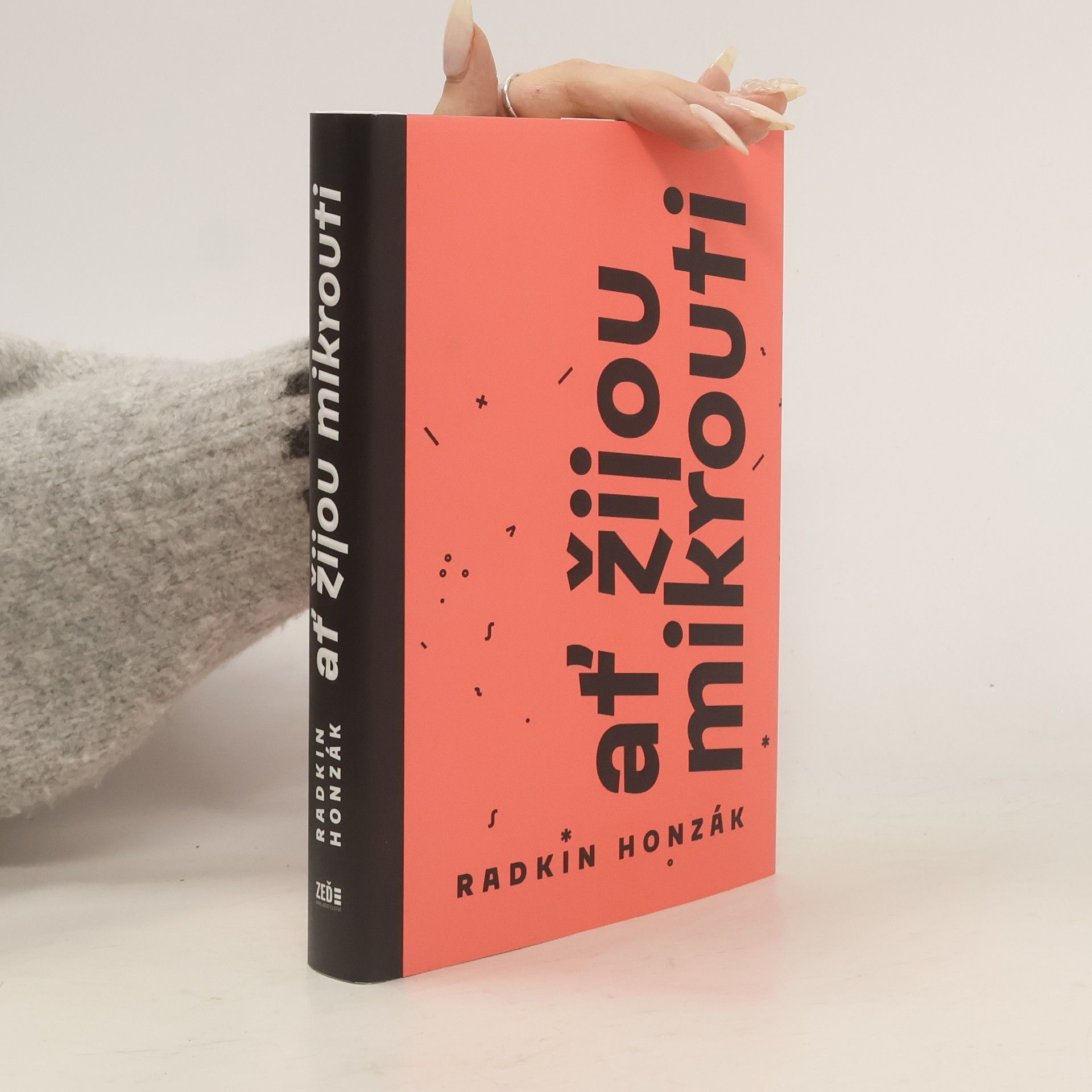 Radkin Honzák Ať žijou mikrouti