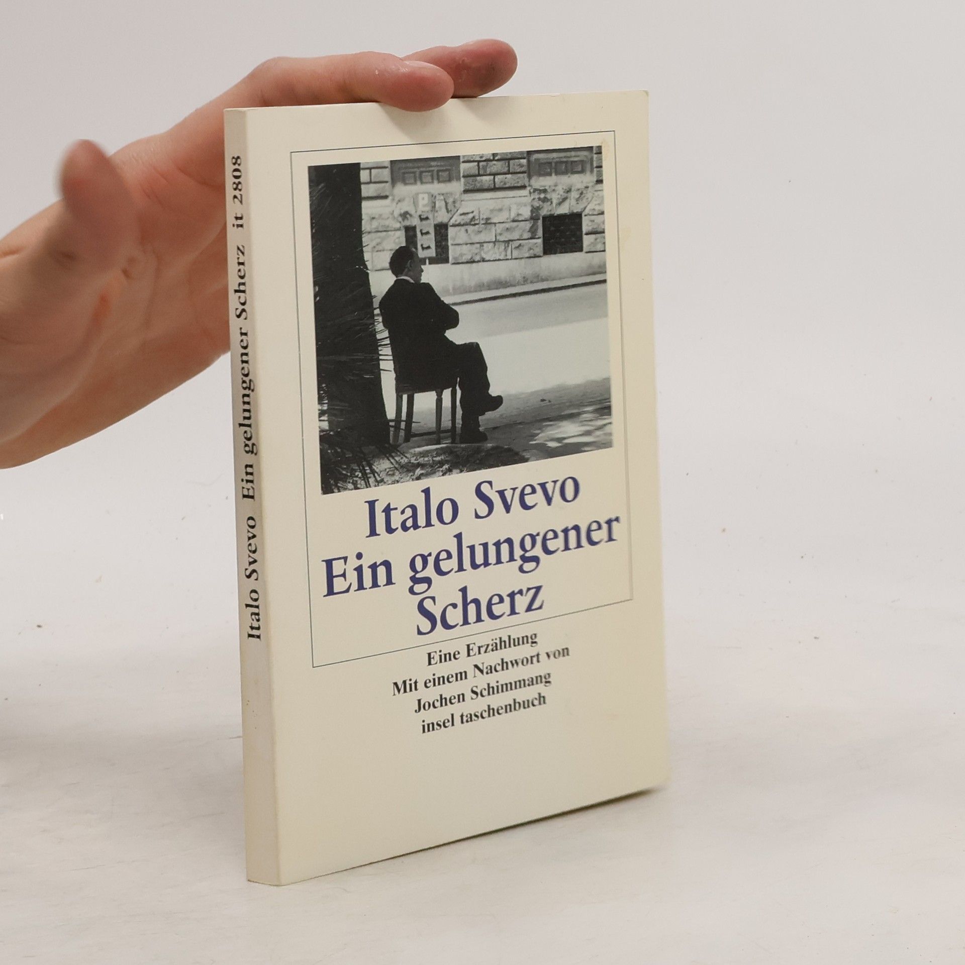 Italo Svevo Ein gelungener Scherz