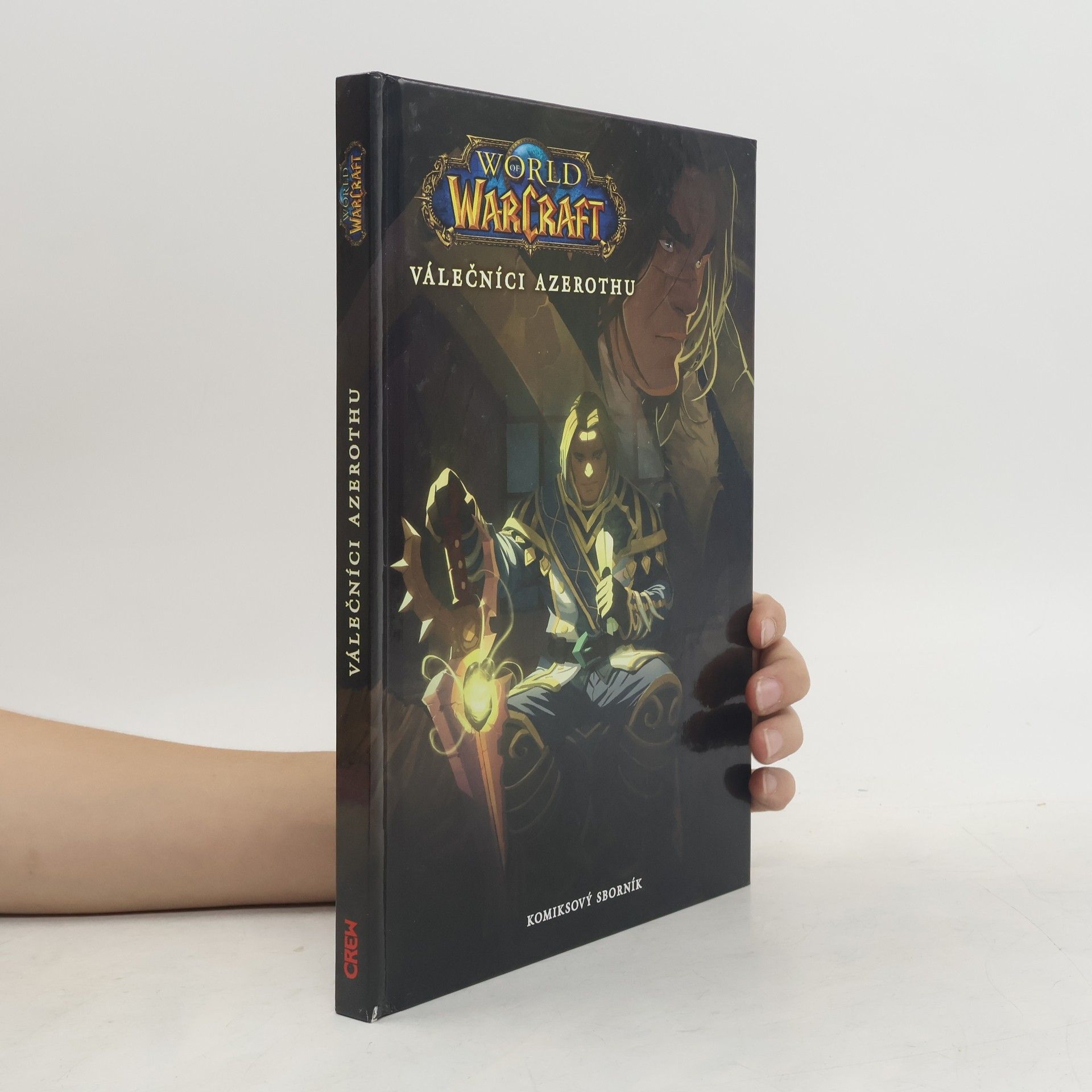 Autorenkollektiv World of Warcraft: Válečníci Azerothu a další příběhy