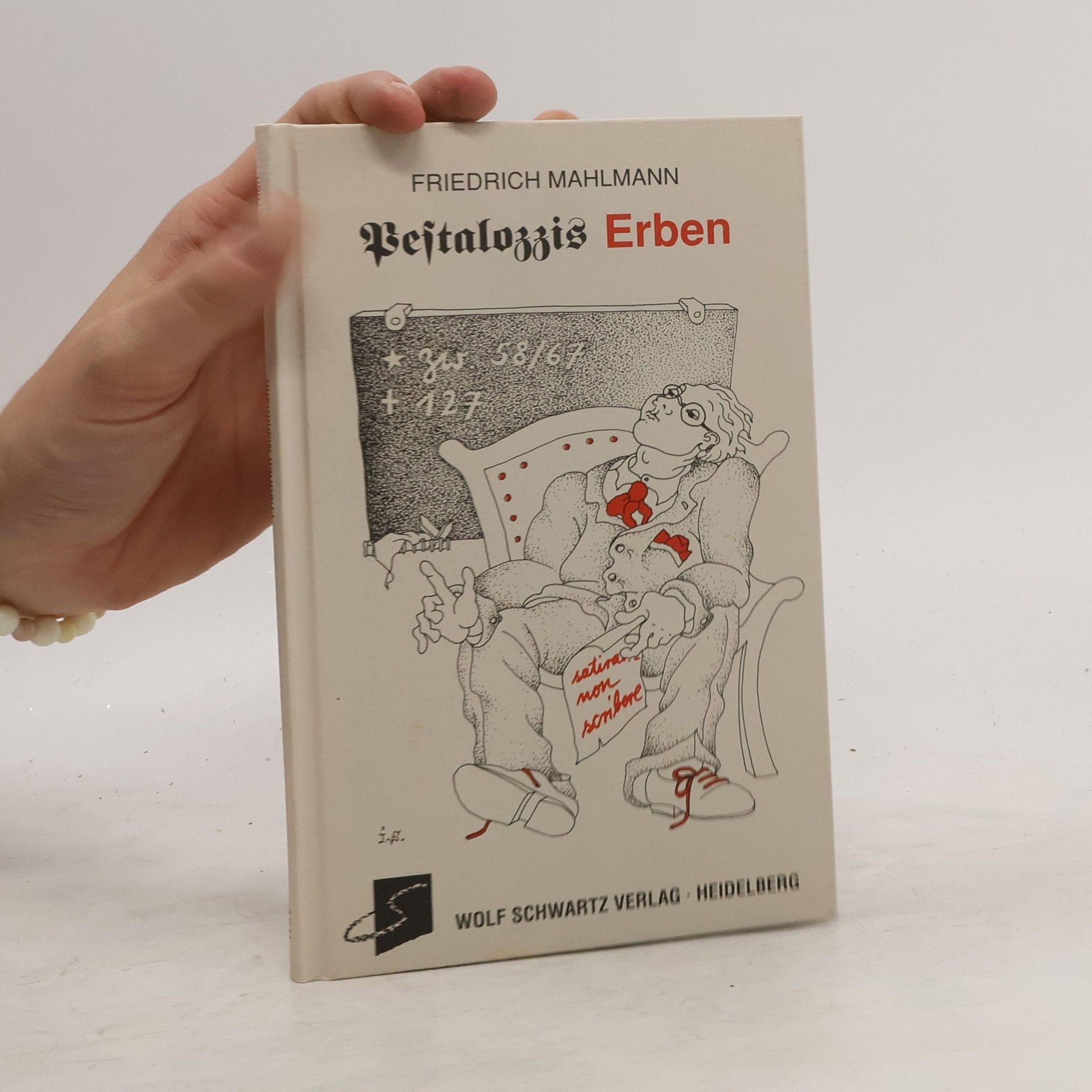 Friedrich Mahlmann Pestalozzis Erben