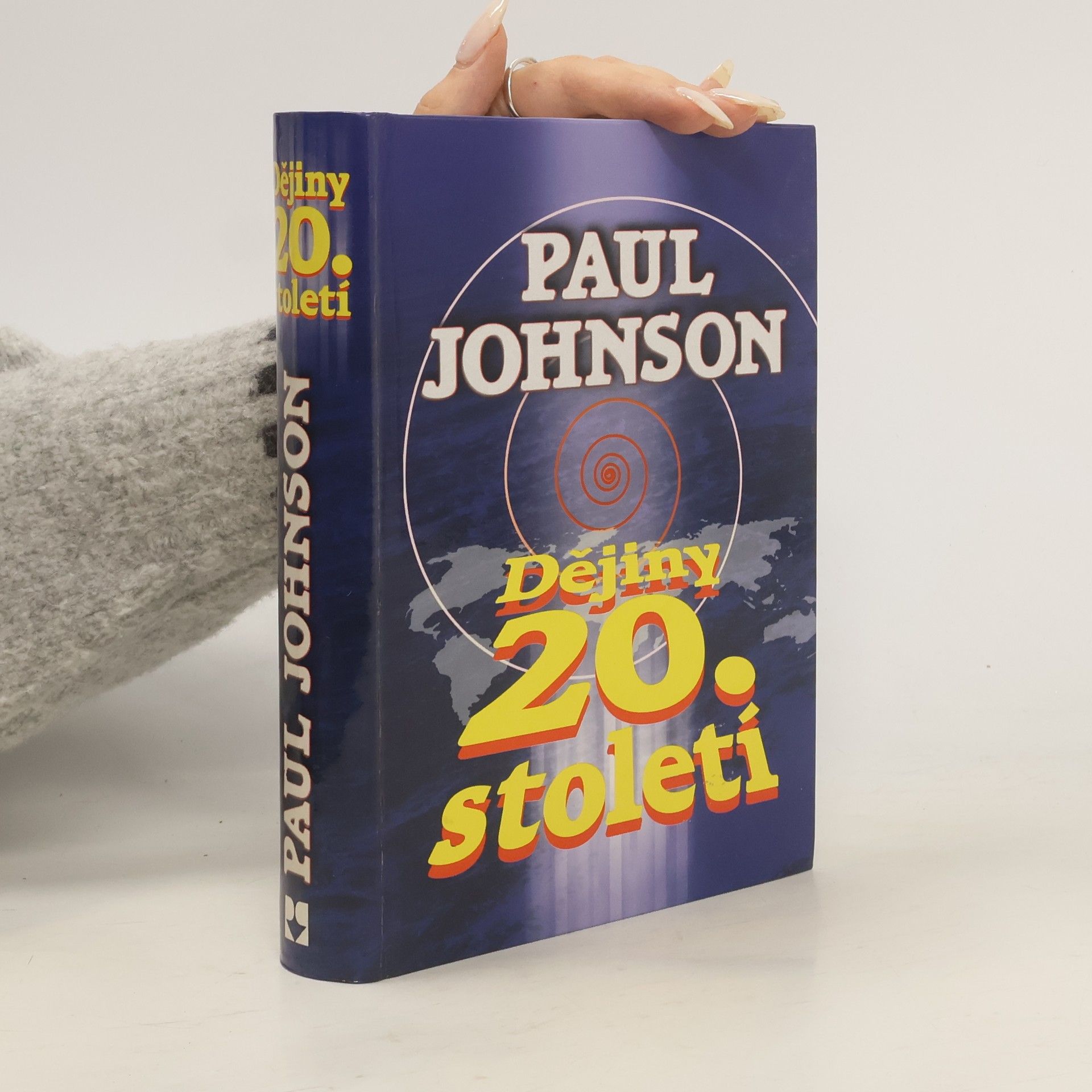 Paul Johnson Dějiny dvacátého století