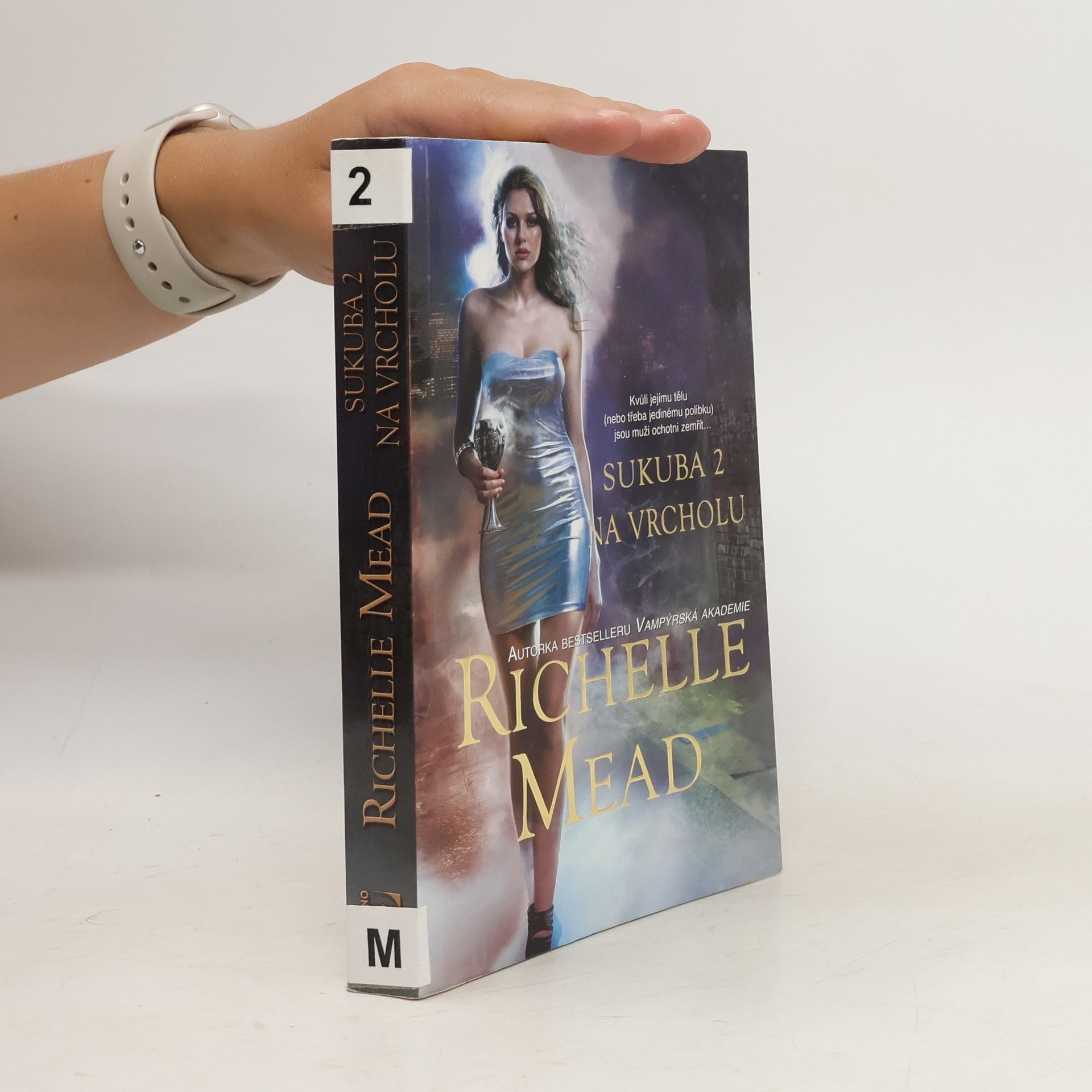 Richelle Mead Sukuba 2. Na vrcholu