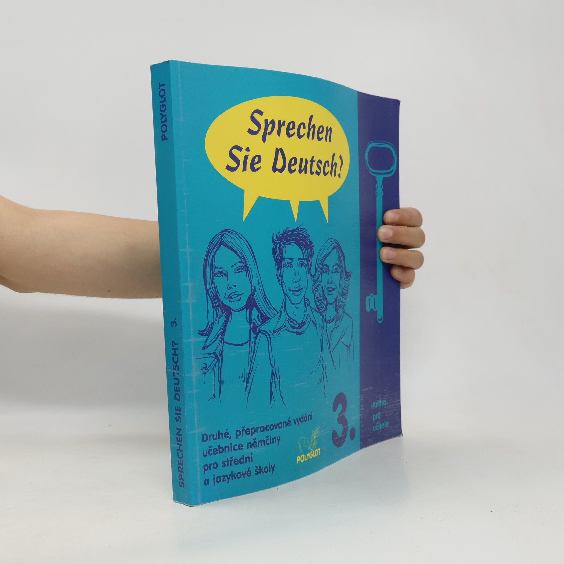 Collective Sprechen Sie Deutsch? : učebnice němčiny pro střední a jazykové školy : [kniha pro učitele]. 3.