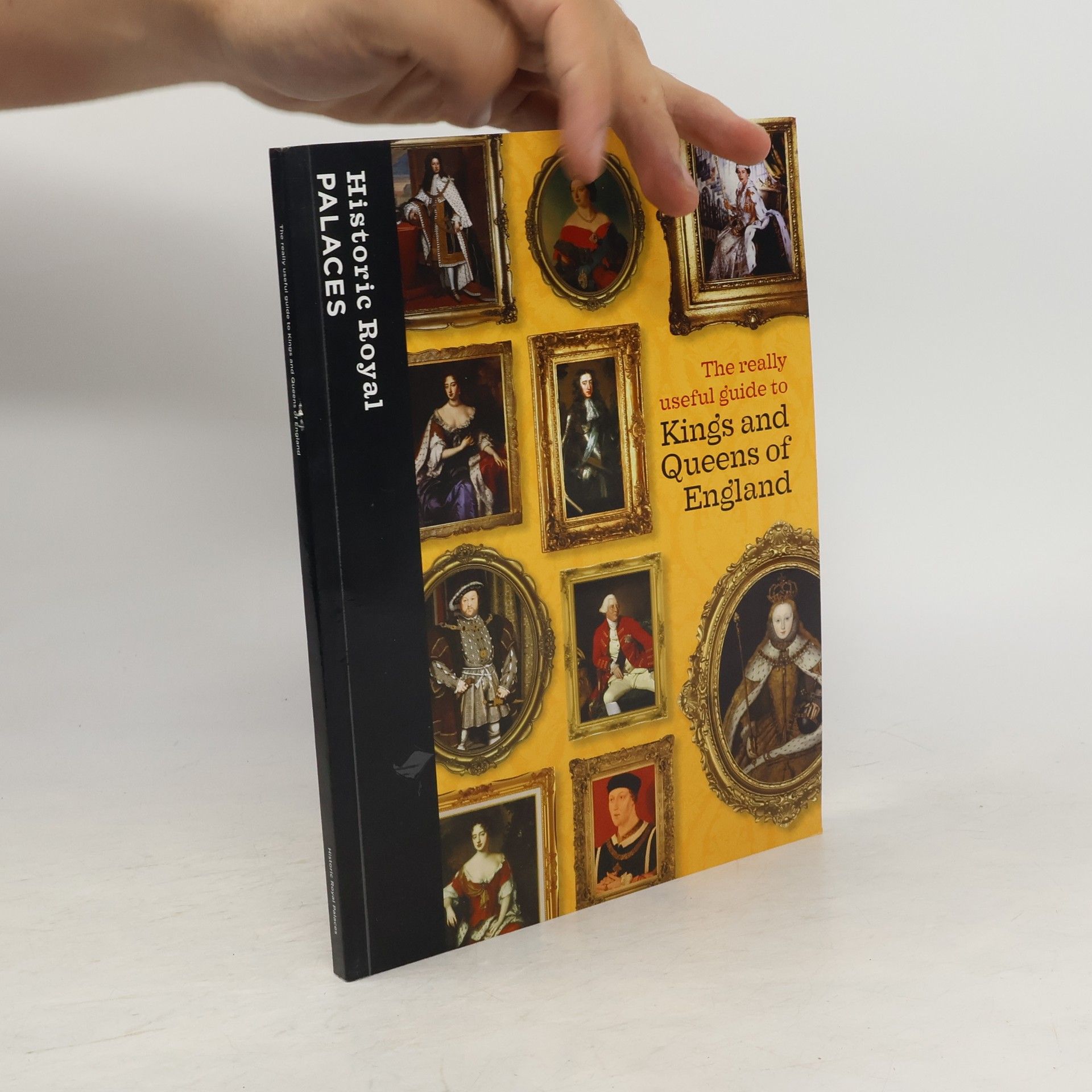 The Really Useful Guide to Kings and Queens of England