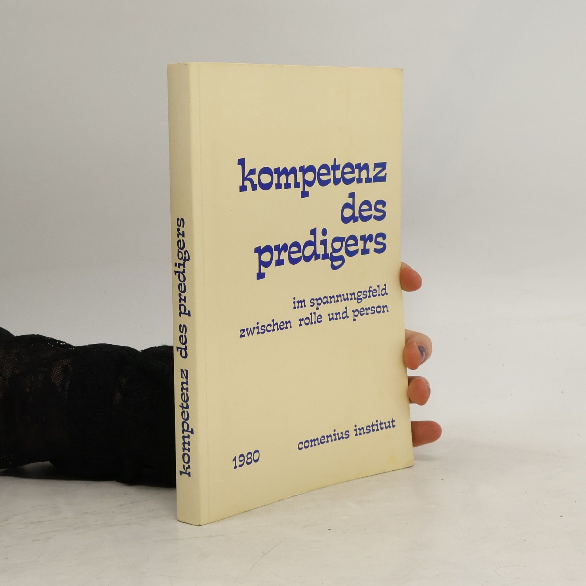 Various authors Die Kompetenz des Predigers