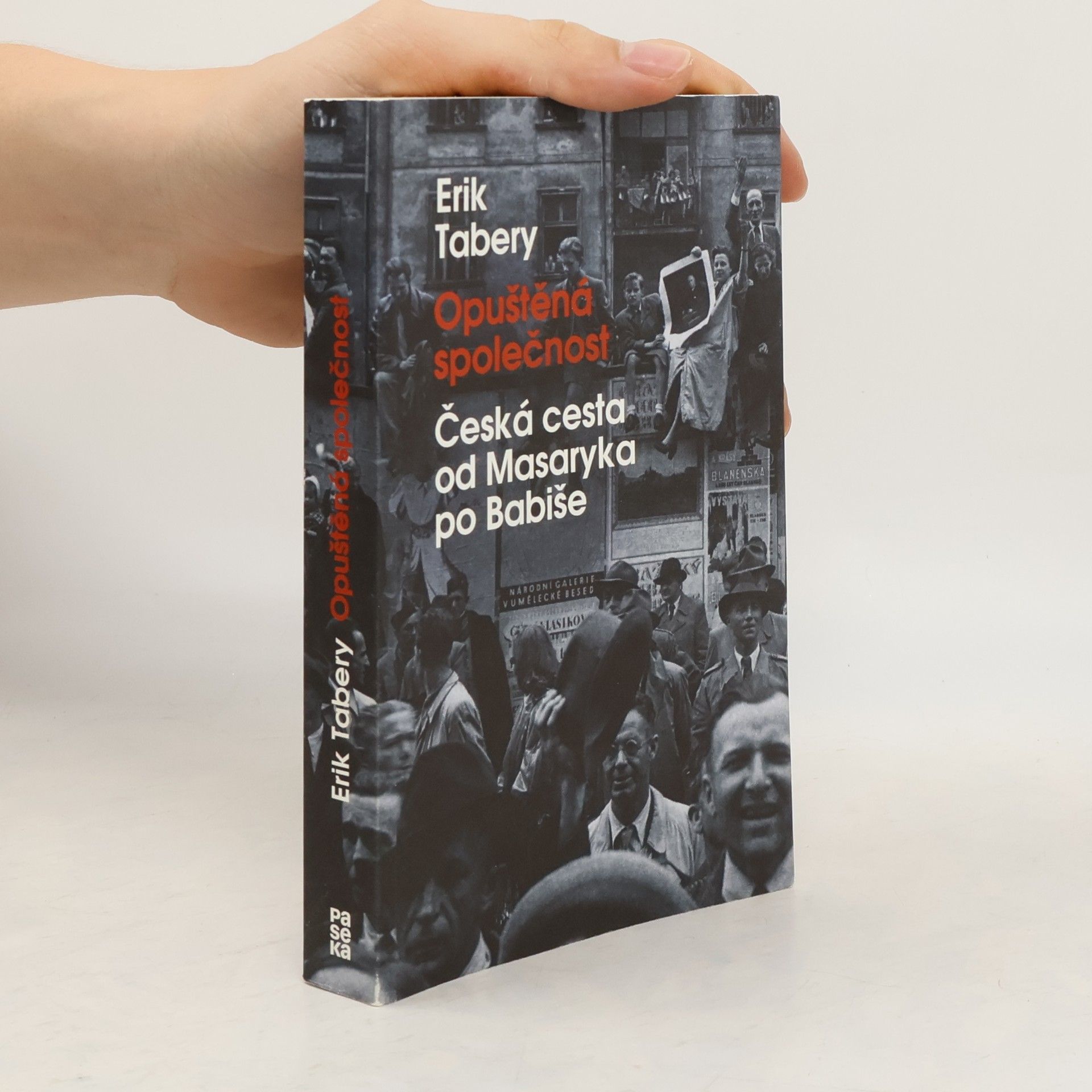 Erik Tabery Opuštěná společnost