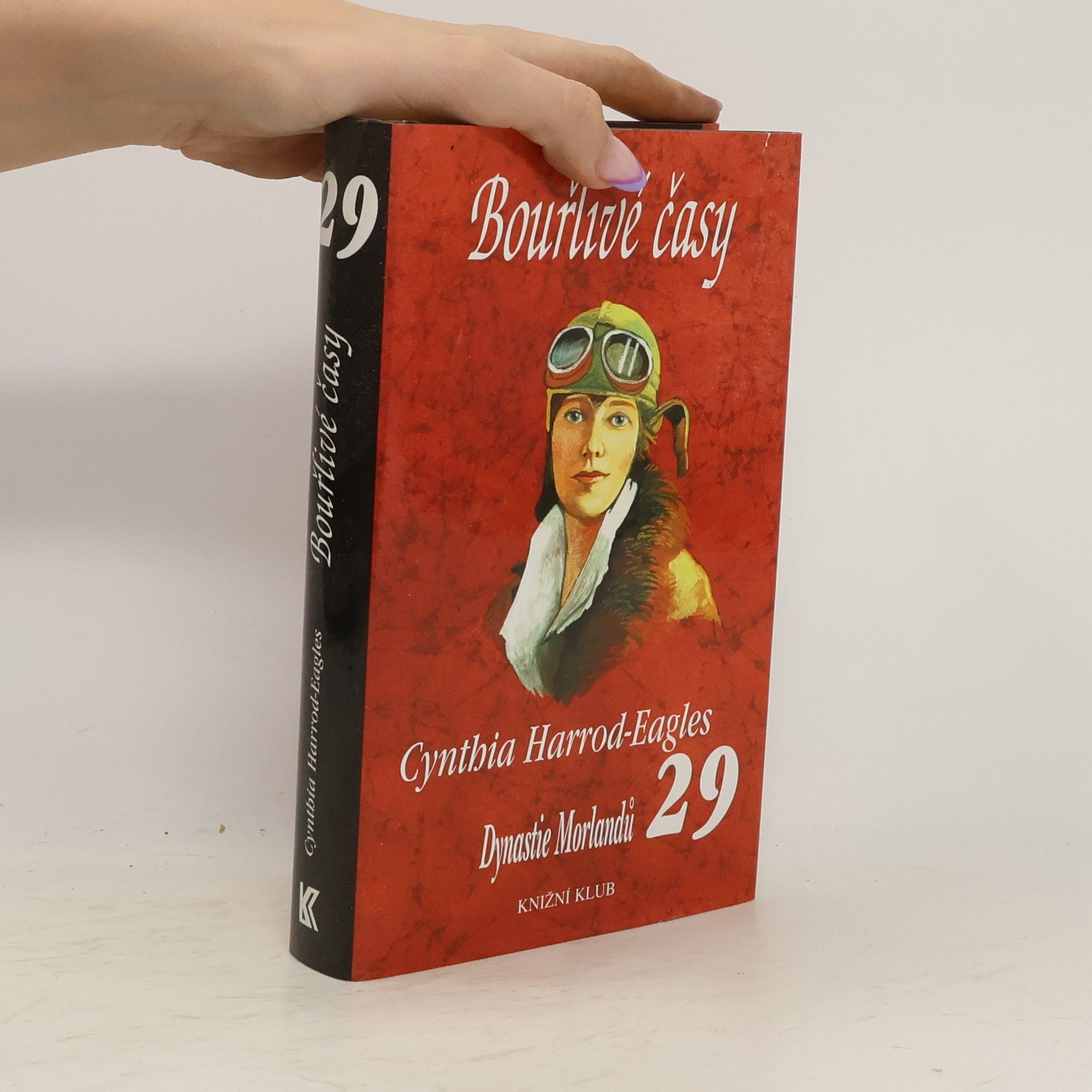 Cynthia Harrod-Eagles Bouřlivé časy. Dynastie Morlandů. 29. díl