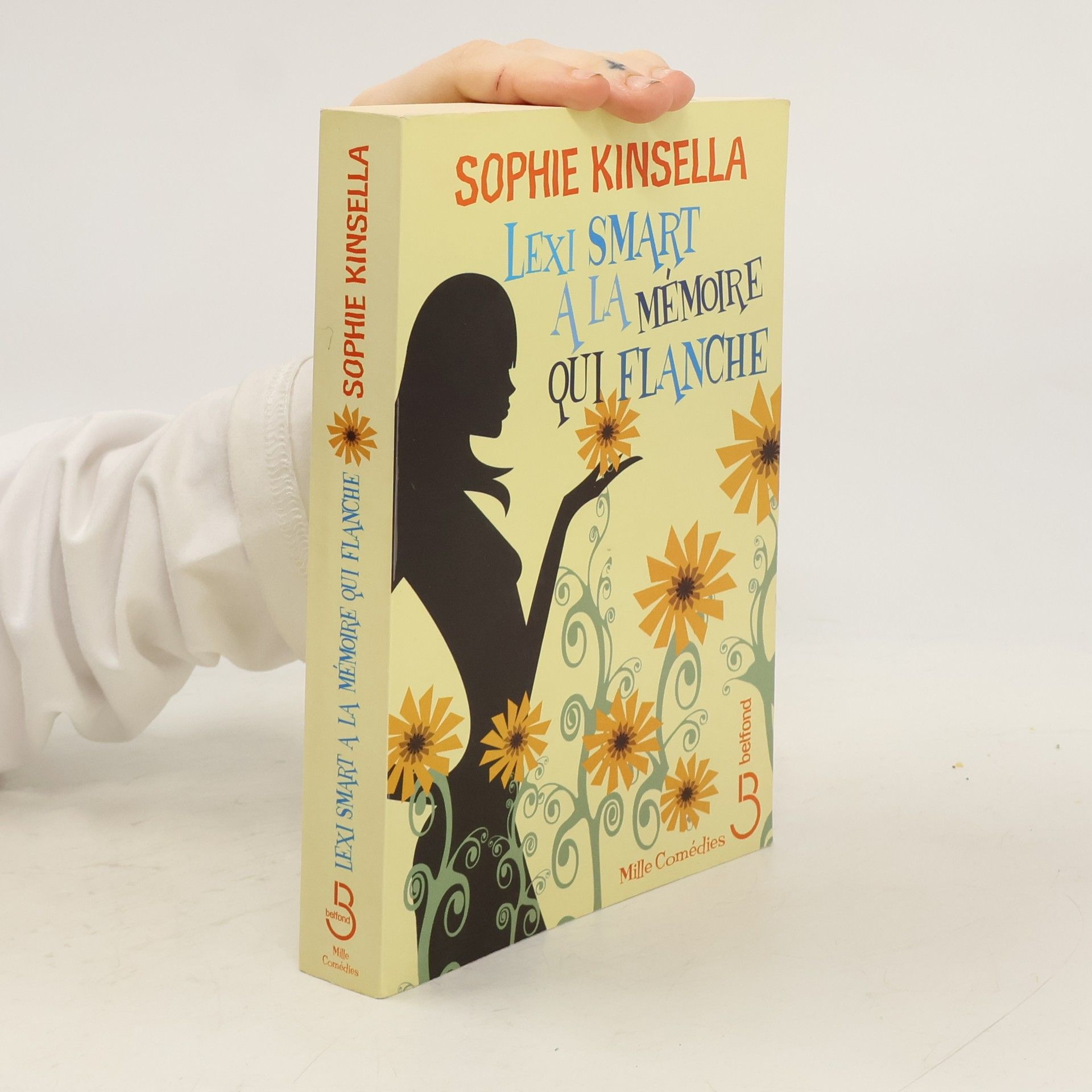 Sophie Kinsella Mille Comédies - 5: Lexi Smart à la mémoire qui flanche
