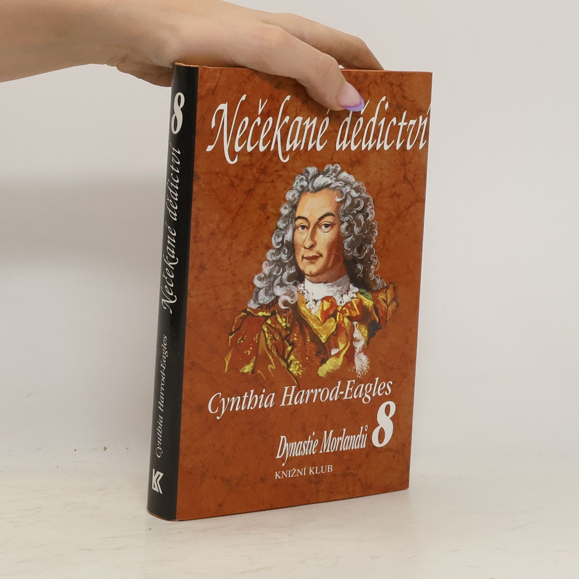 Cynthia Harrod-Eagles Nečekané dědictví. Dynastie Morlandů. 8. díl