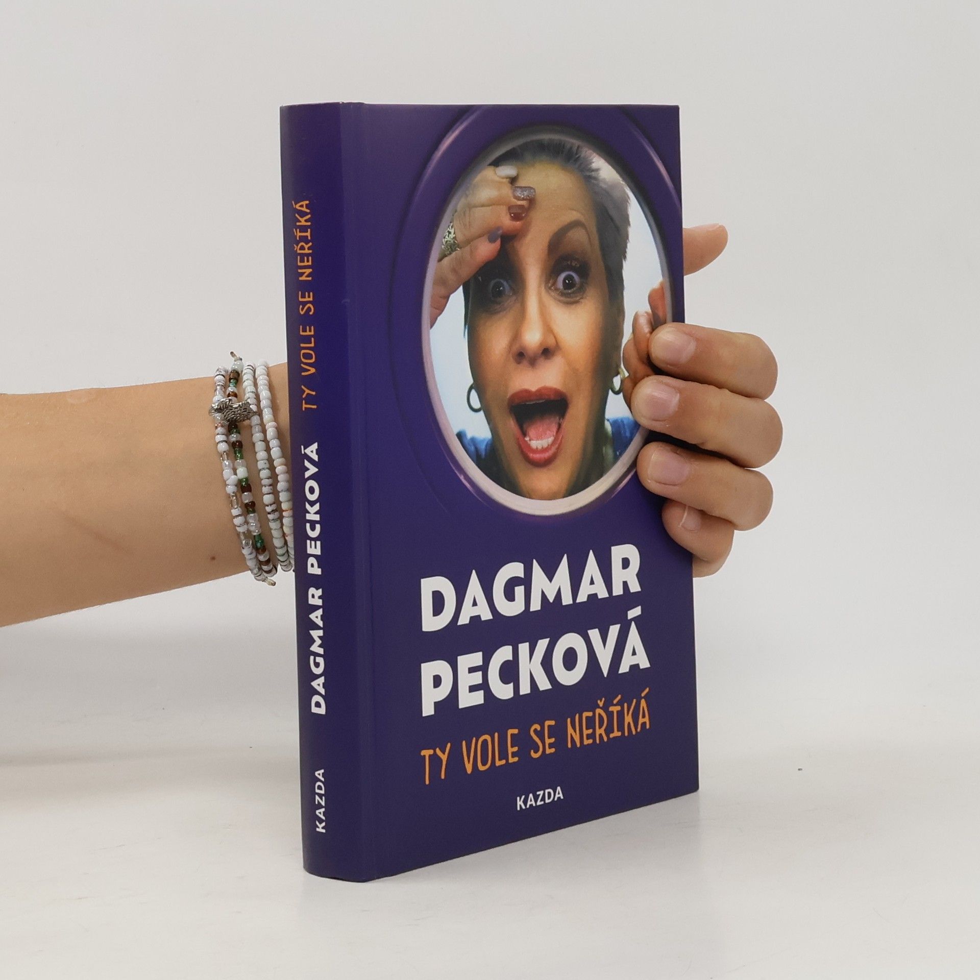 Dagmar Pecková Ty vole se neříká
