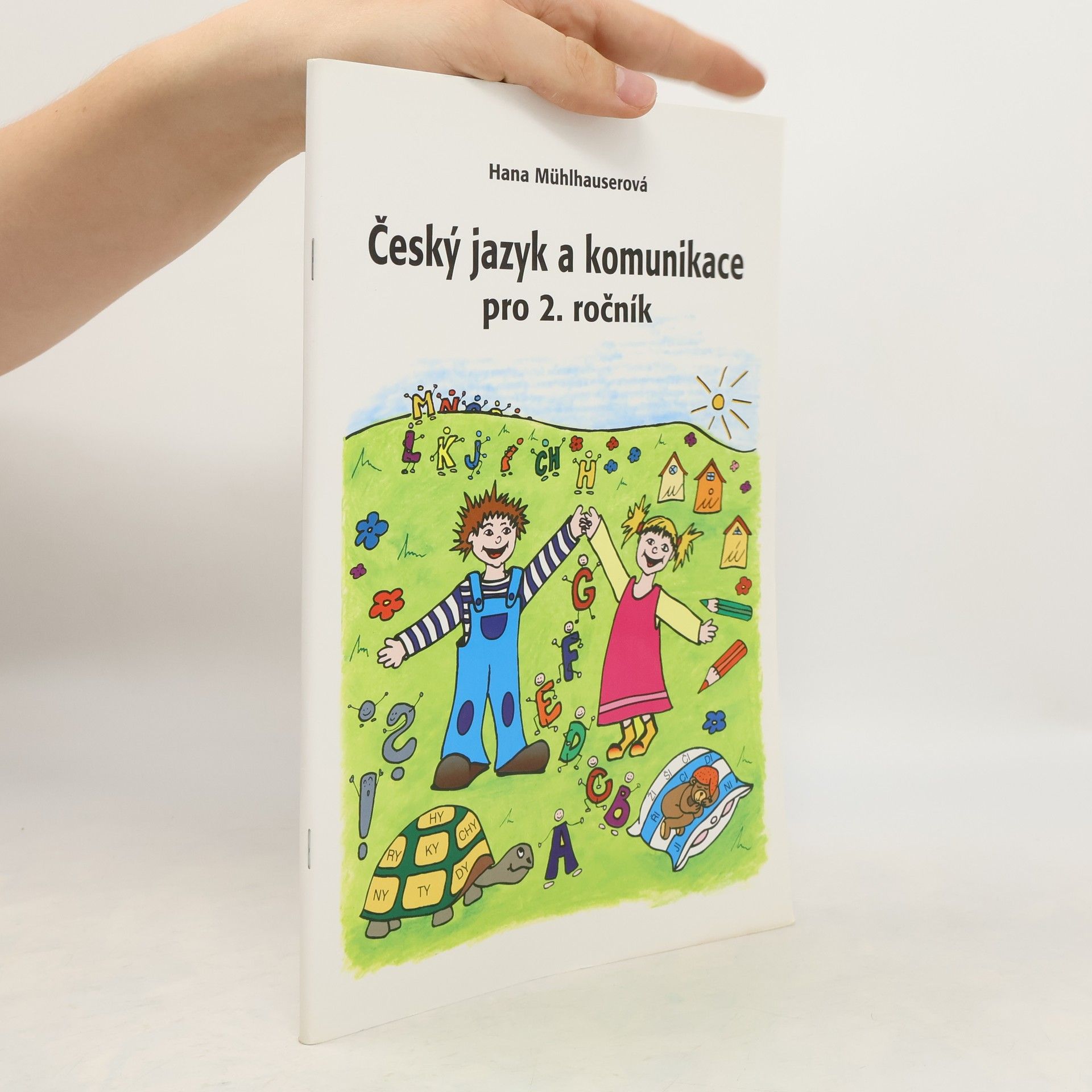 Hana Mühlhauserová Český jazyk a komunikace pro 2. ročník