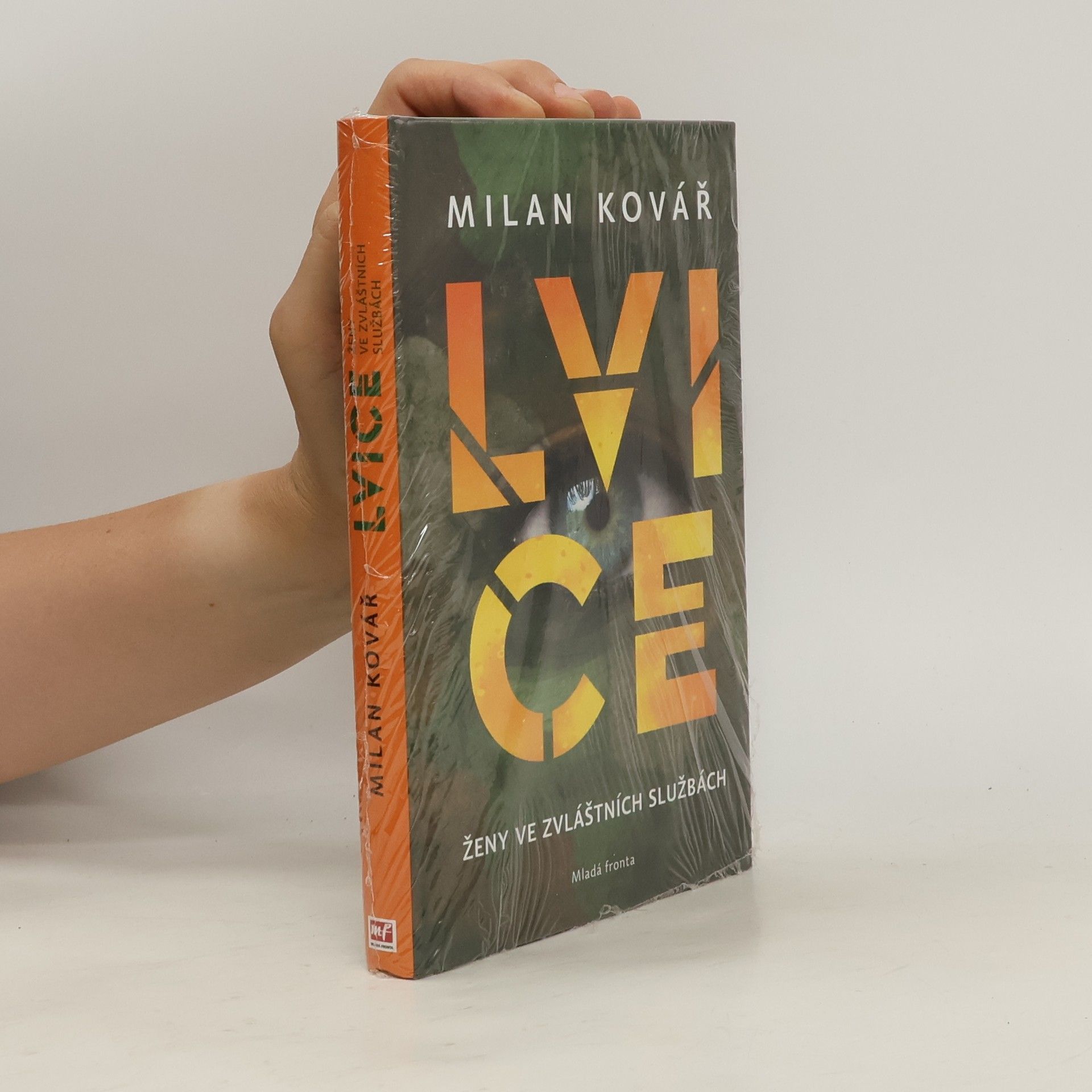 Milan Kovář Lvice: Ženy ve zvláštních službách