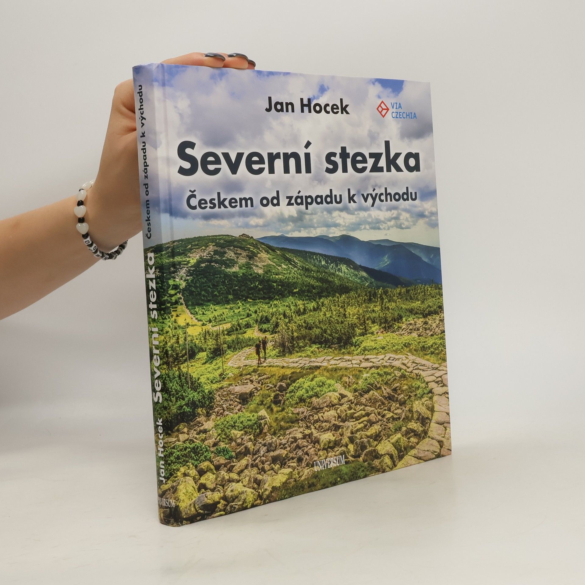 Jan Hocek Severní stezka : Českem od západu k východu