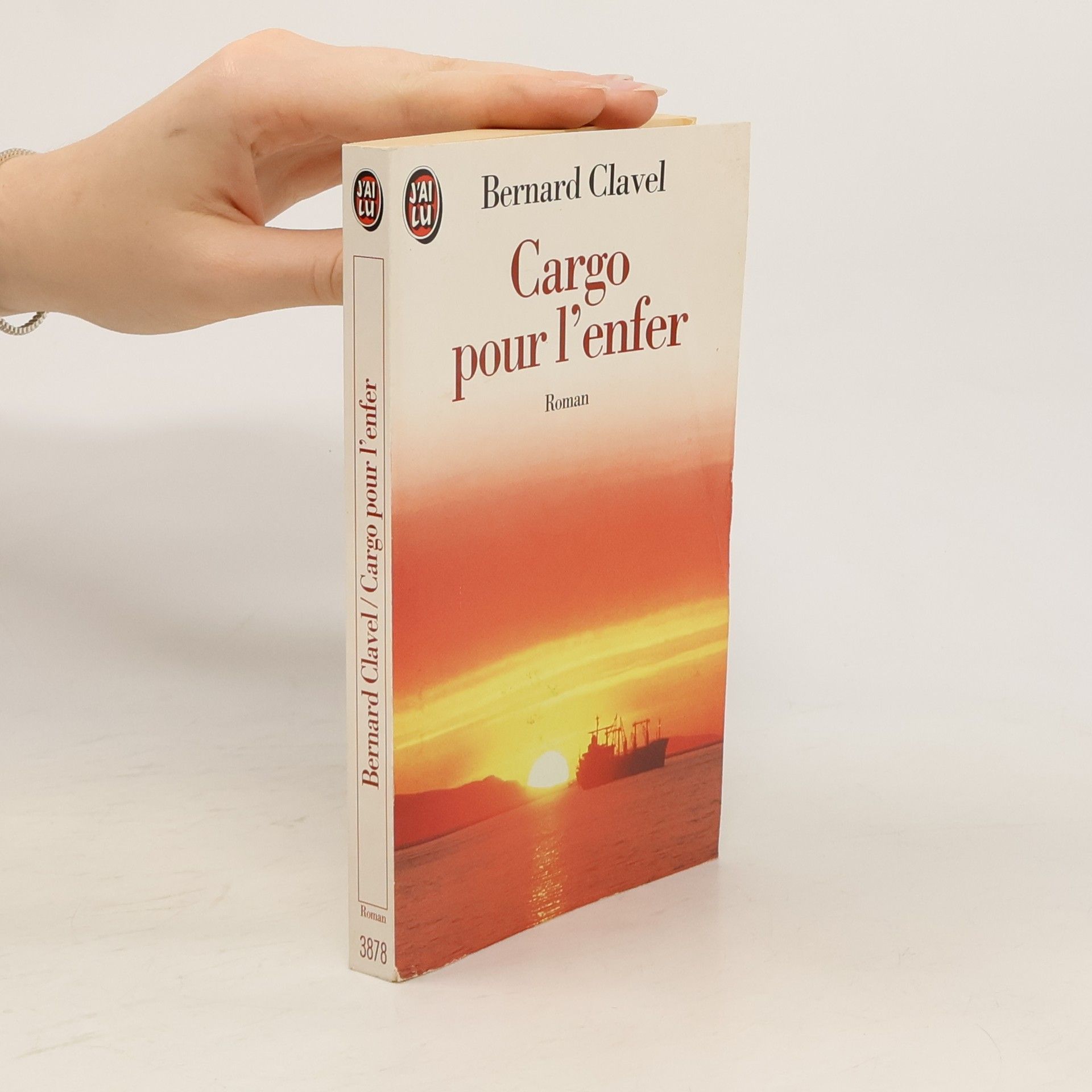 Bernard Clavel Cargo pour l'enfer